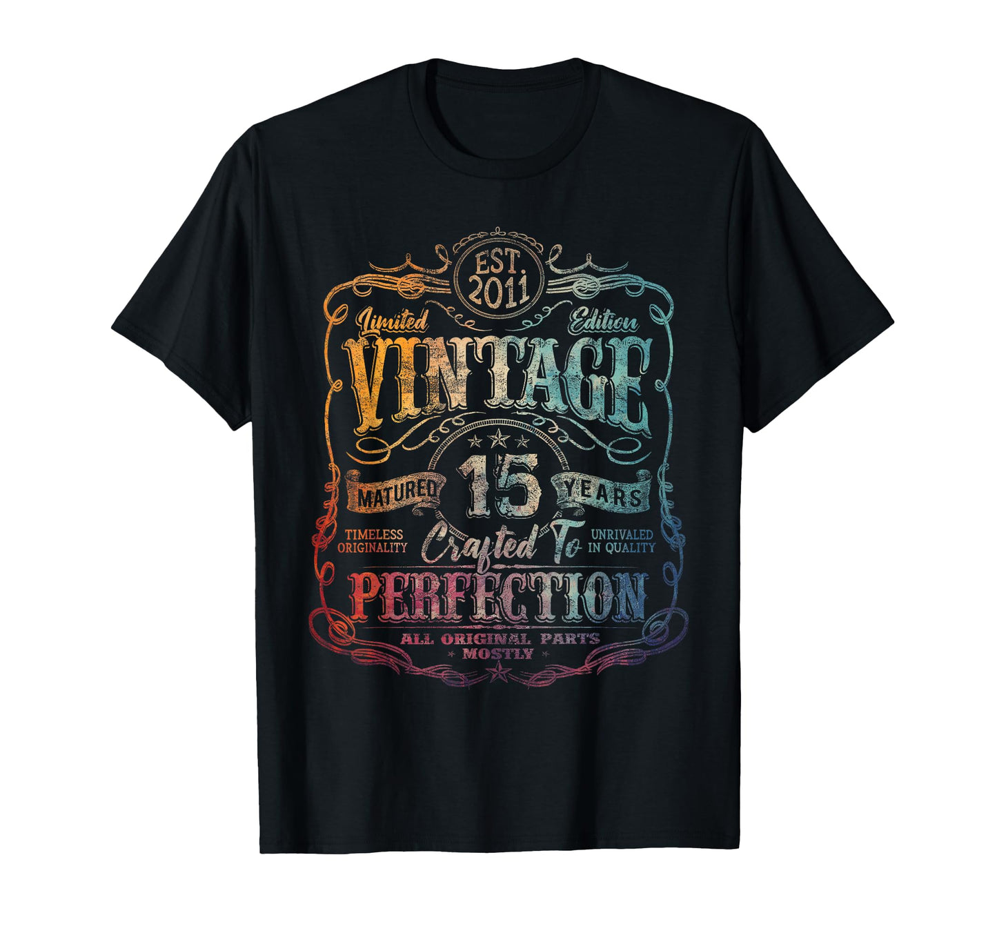 2011 15 Year Old 15Th Birthday T-Shirt - Fun Novelty Design Men Women - T-Shirt, Sweatshirt, Hoodie