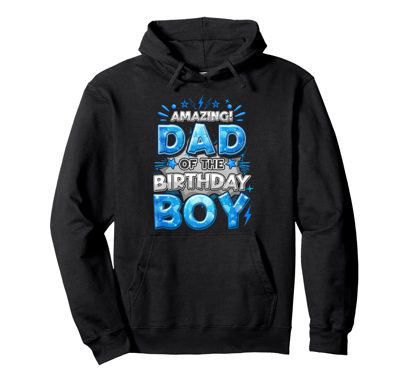 Amazing Dad Birthday Matching Hoodie - Casual Everyday Wear for Adults - T-Shirt, Sweatshirt, Hoodie