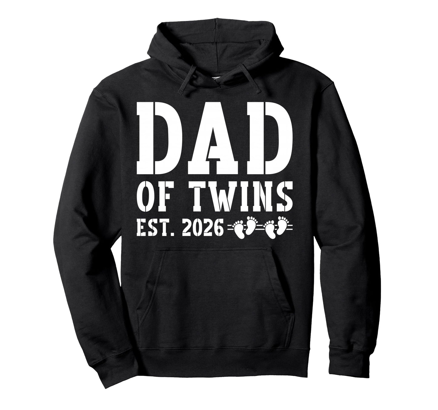 Dad Twins Est 2026 Promoted To Dad Hoodie - Streetwear Style Men Women - T-Shirt, Sweatshirt, Hoodie