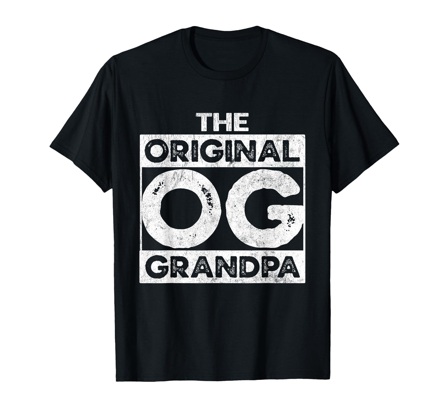 Og Original Grandpa Funny Birthday T-Shirt - Trendy Graphic Men Women - T-Shirt, Sweatshirt, Hoodie