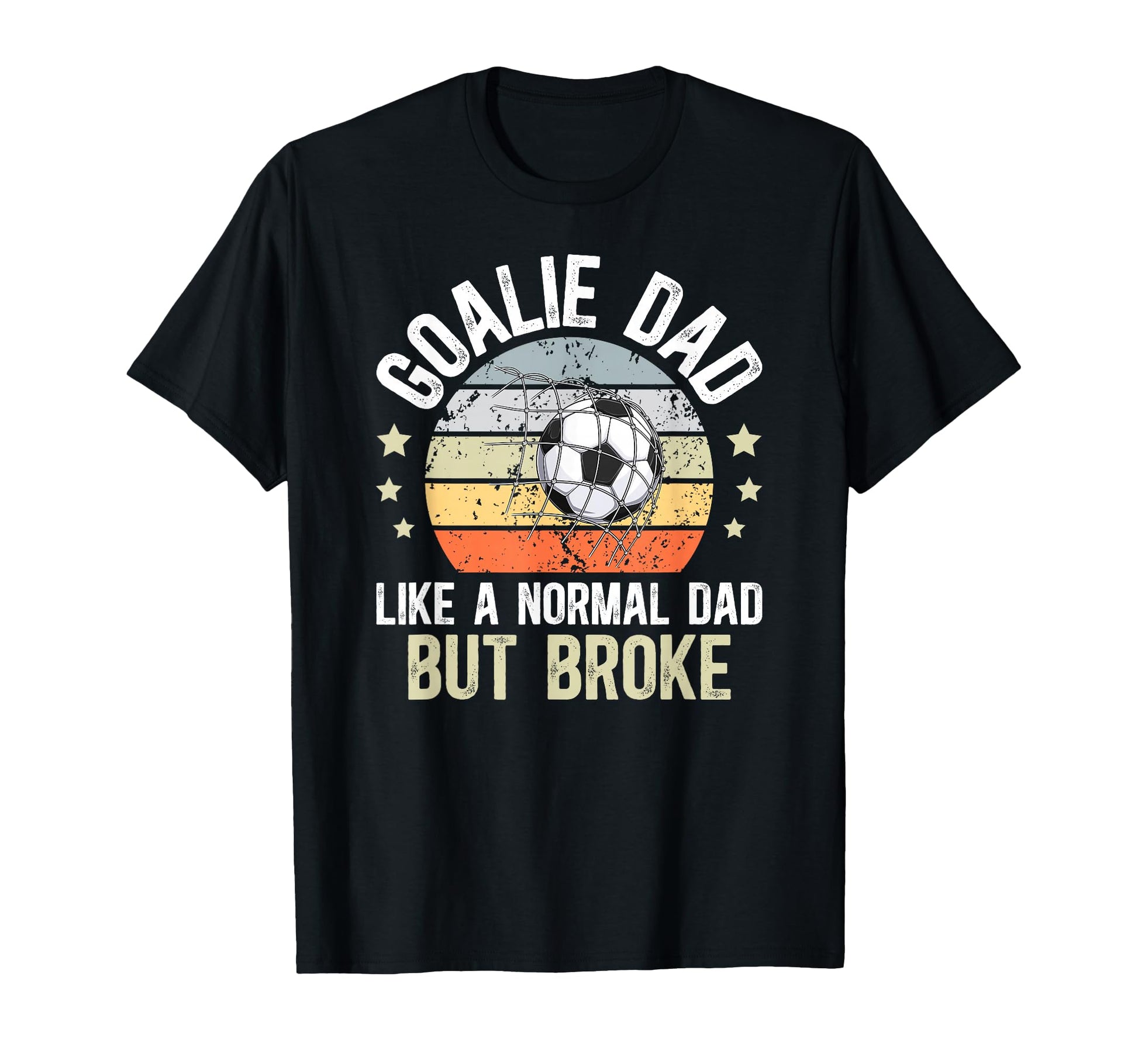 Soccer Goalie Dad Definition Dad T-Shirt - Fun Novelty Design Men Women - T-Shirt, Sweatshirt, Hoodie