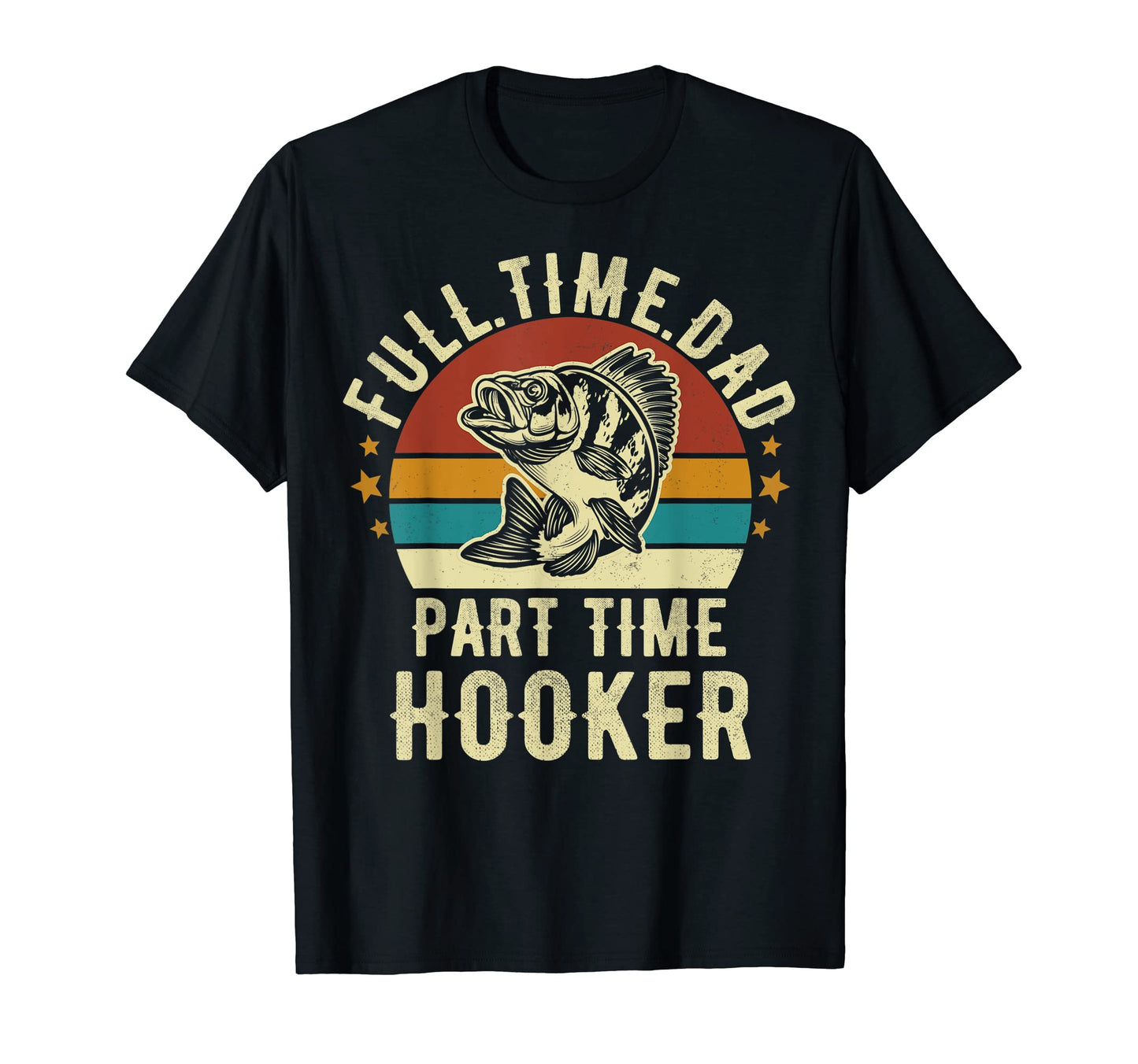 Mens Dad Fishing Fishing Lovers Dad T-Shirt - Trendy Graphic Men Women - T-Shirt, Sweatshirt, Hoodie