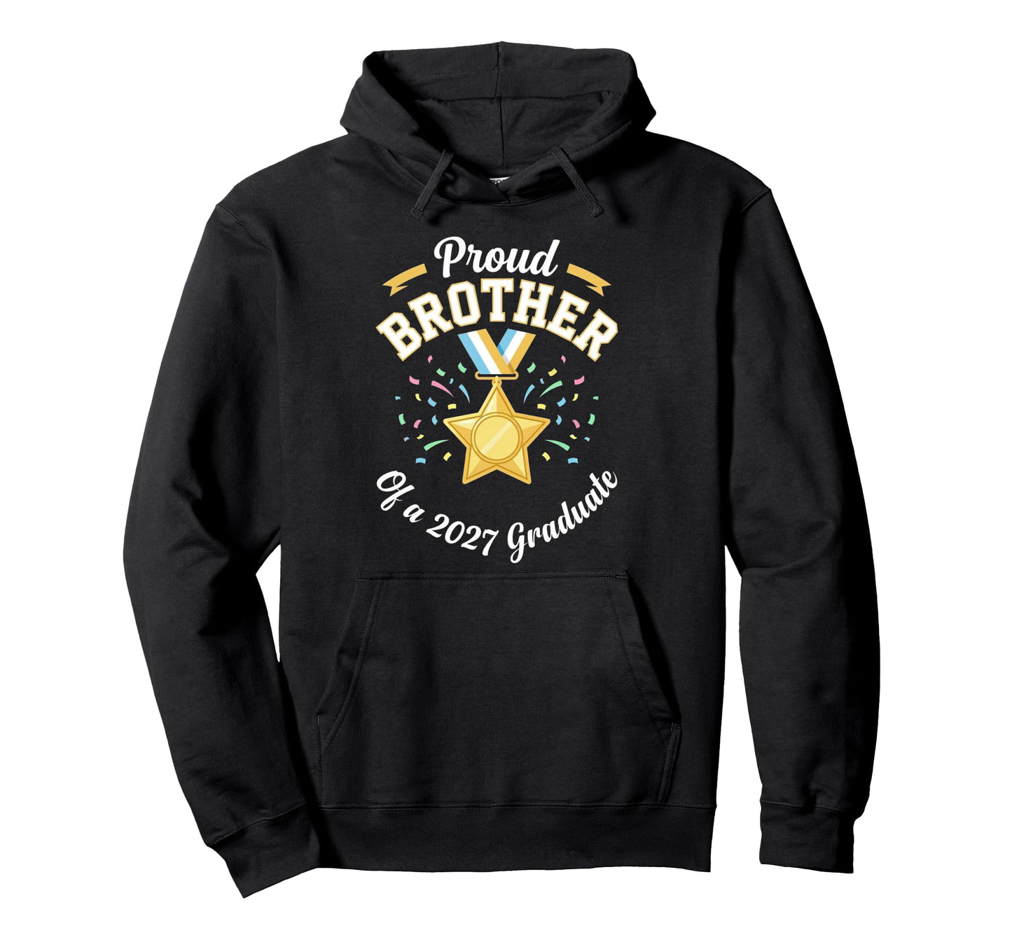 Graduation School Senior Proud Brother Hoodie - Novelty Apparel Men Women - T-Shirt, Sweatshirt, Hoodie