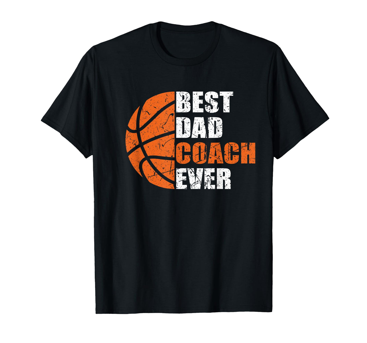 Best Basketball Dad Coach Ever Fathers T-Shirt - Fun Novelty Design Unisex - T-Shirt, Sweatshirt, Hoodie