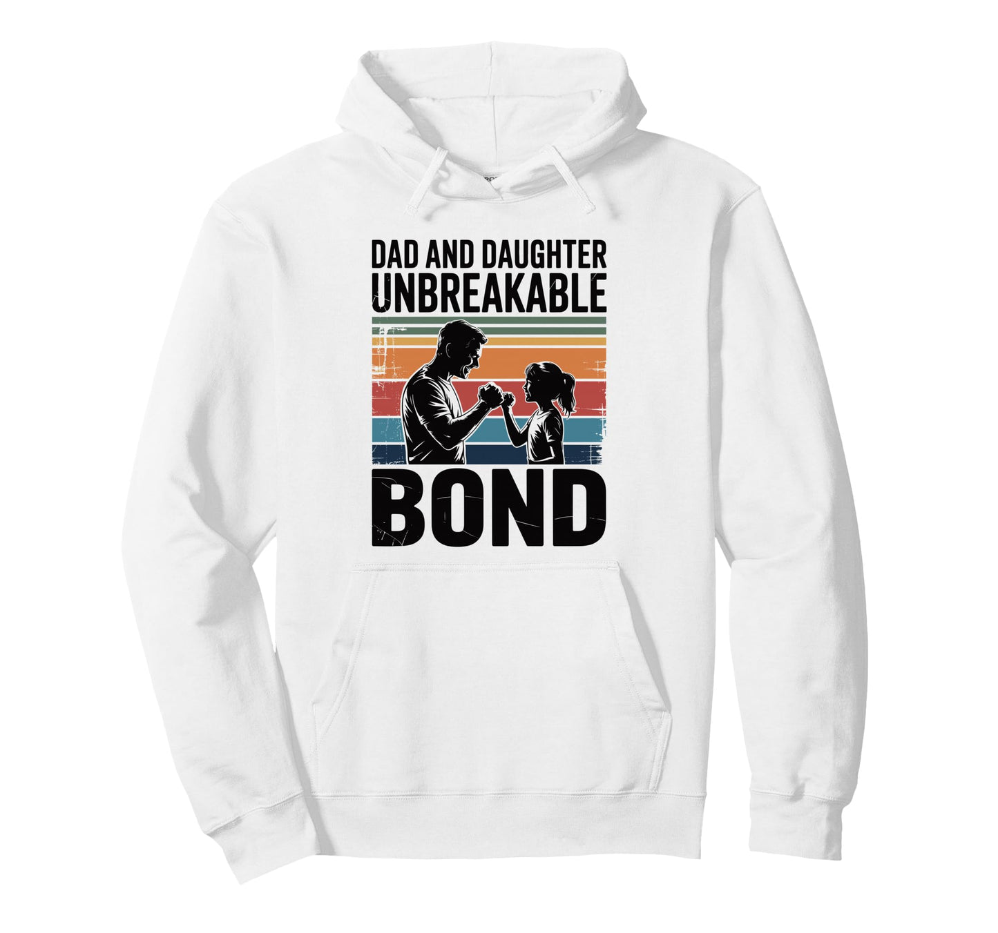 Dad And Daughter Unbreakable Bond Proud Hoodie - Custom Art Print Unisex - T-Shirt, Sweatshirt, Hoodie