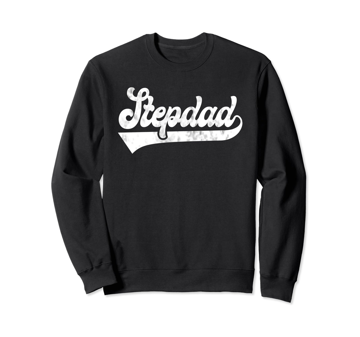 Mens Stepdad Fathers Day Bonus Dad Sweatshirt - Trendy Graphic Unisex - T-Shirt, Sweatshirt, Hoodie