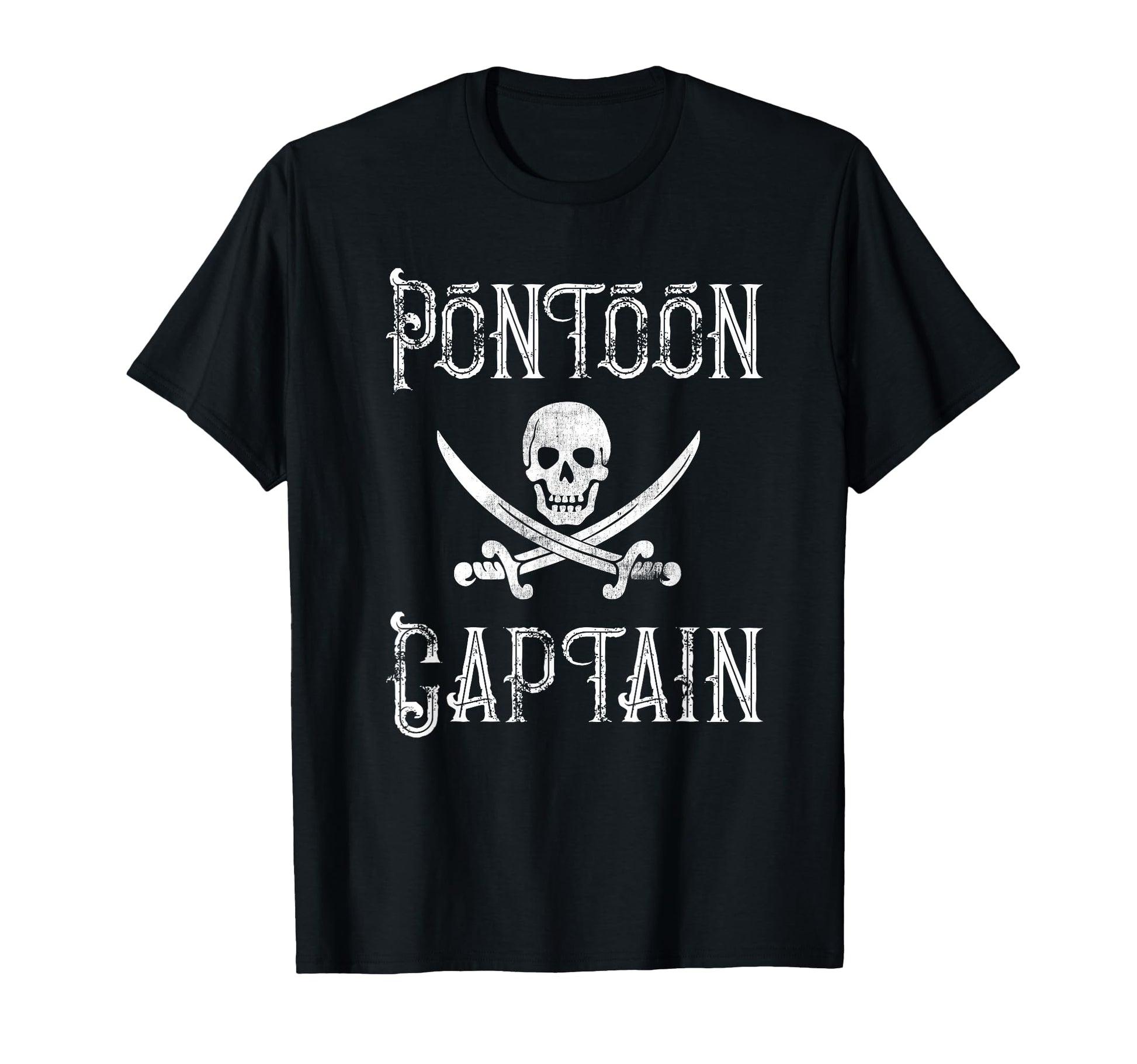 Pontoon Captain Pirate Skull Pontoon T-Shirt - Graphic Print Men Women - T-Shirt, Sweatshirt, Hoodie
