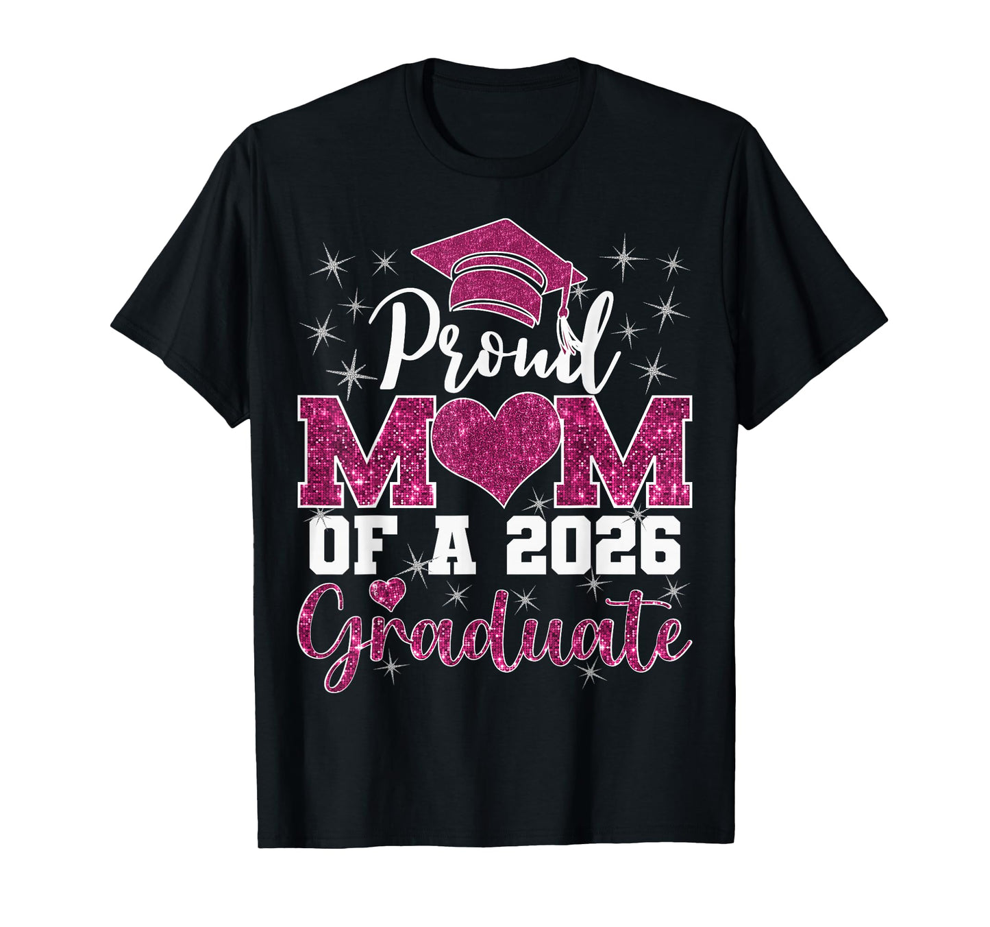 Super Proud Mom 2026 Graduate T-Shirt - Casual Everyday Wear Men Women - T-Shirt, Sweatshirt, Hoodie