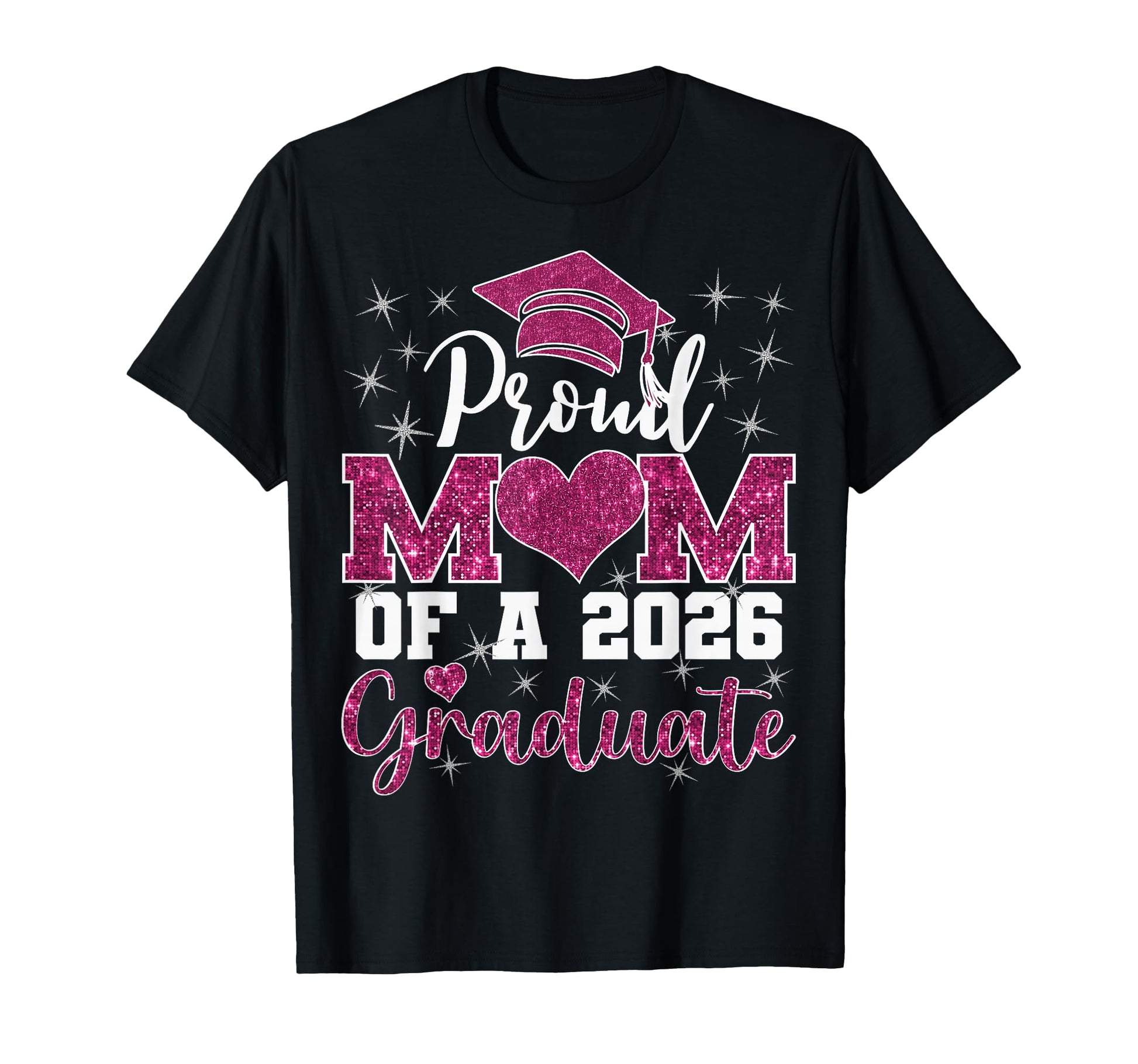 Super Proud Mom 2026 Graduate T-Shirt - Casual Everyday Wear Men Women - T-Shirt, Sweatshirt, Hoodie