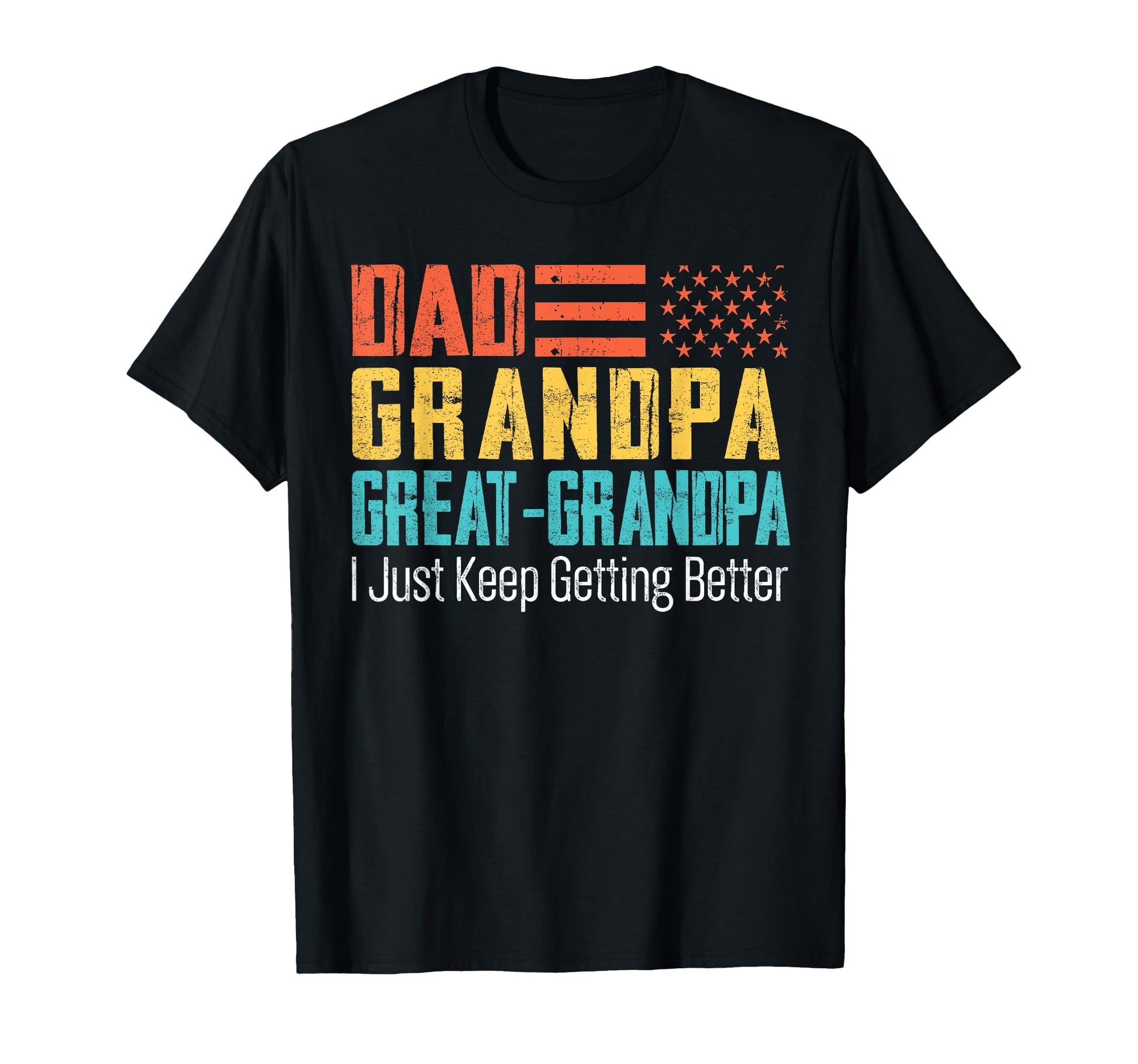 Dad Grandpa Great Grandpa Funny Fathers T-Shirt - Aesthetic Graphic Unisex - T-Shirt, Sweatshirt, Hoodie