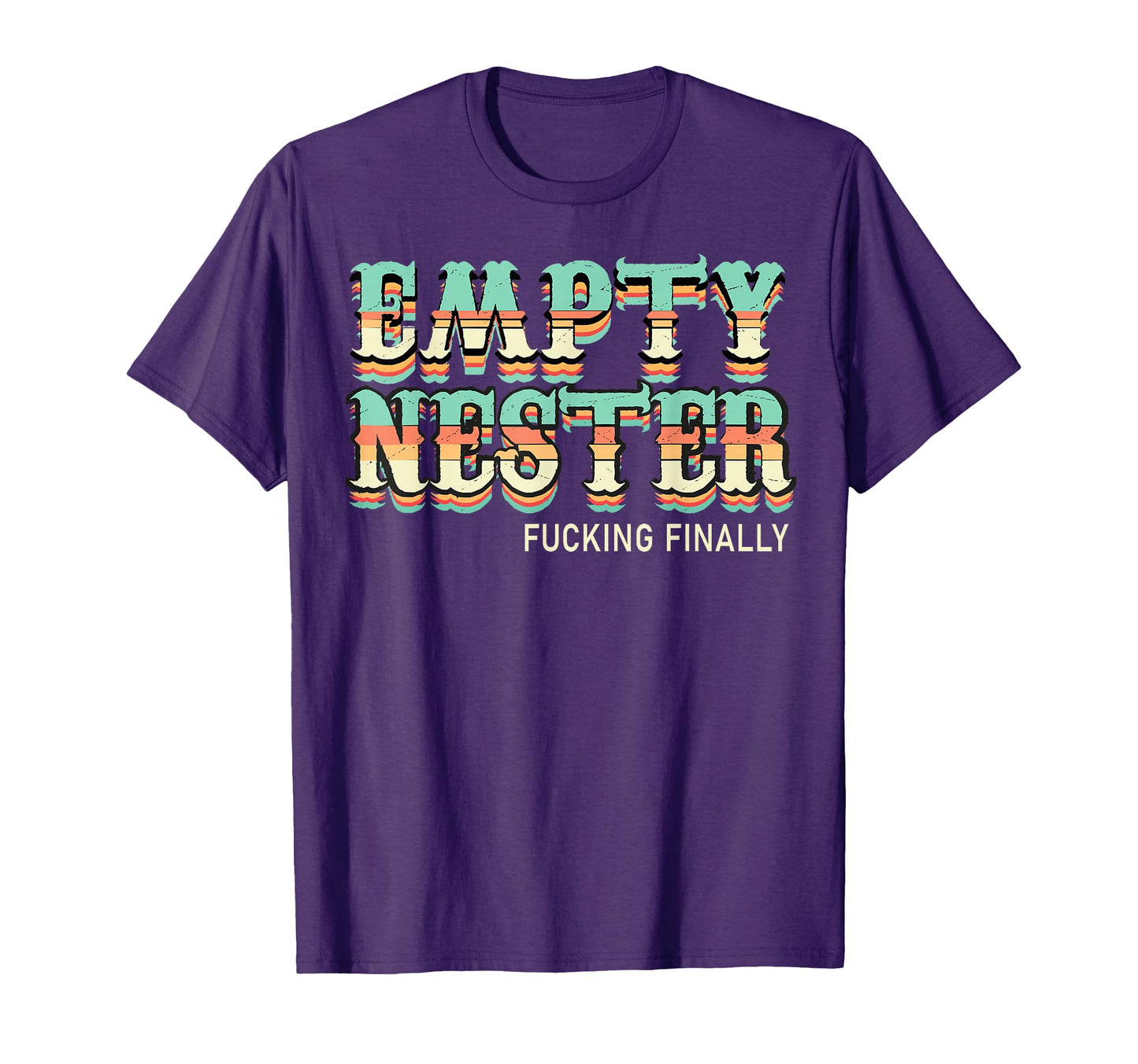 Empty Nester Funny Empty Nest Parent T-Shirt - Aesthetic Graphic Men Women - T-Shirt, Sweatshirt, Hoodie