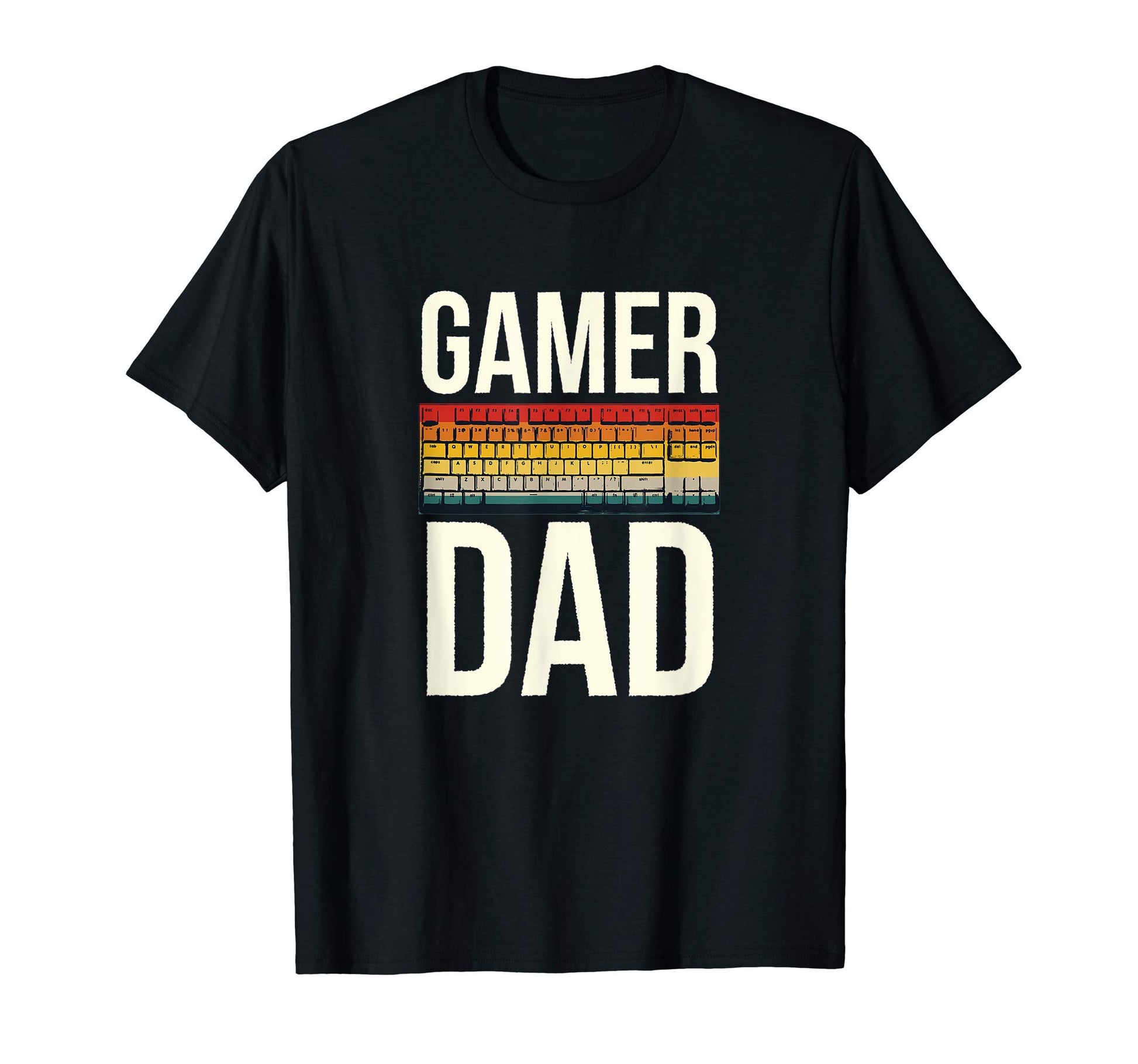 Gamer Dad Keyboard Video Games Dad T-Shirt - Fun Novelty Design Men Women - T-Shirt, Sweatshirt, Hoodie