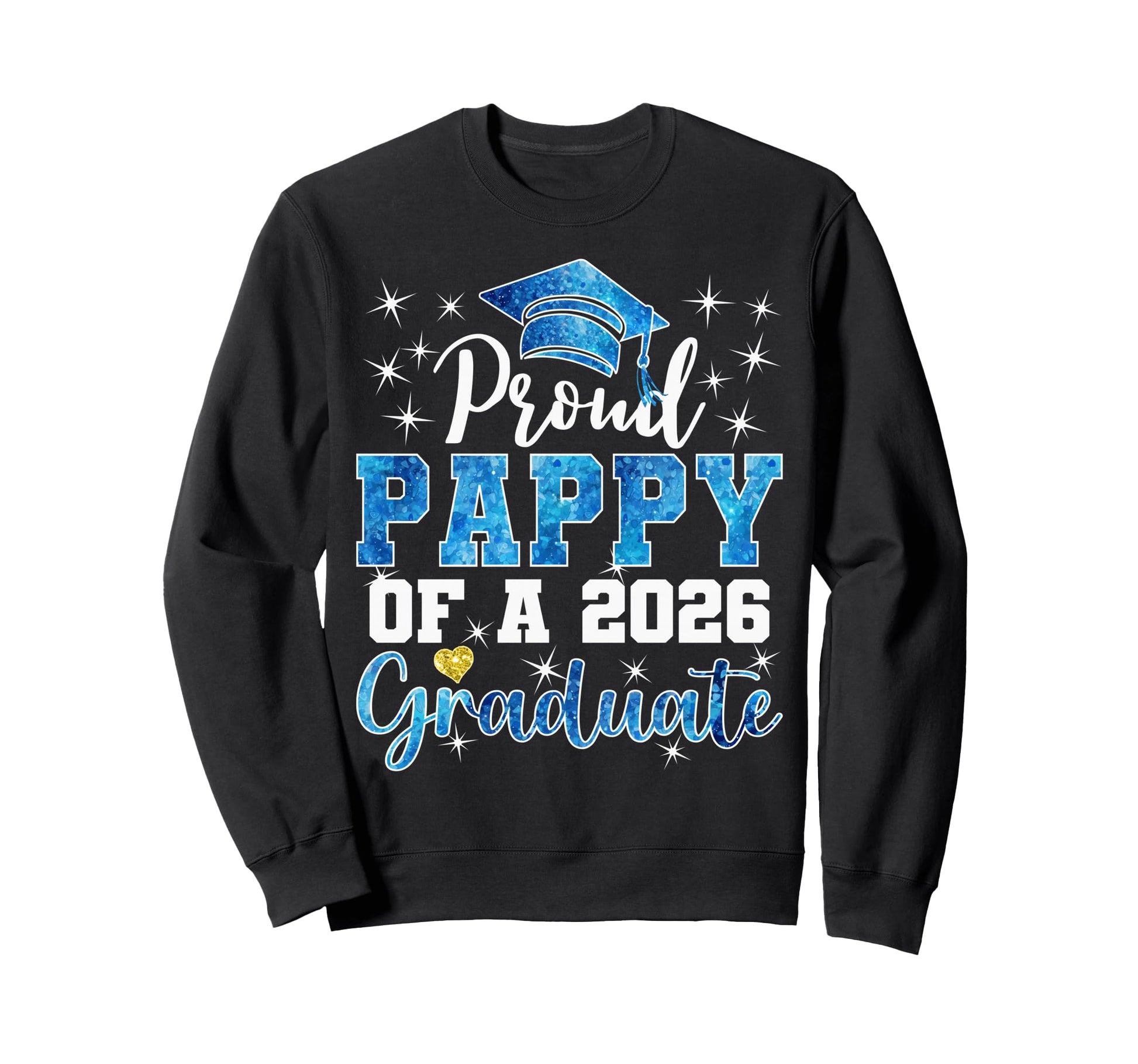 Super Proud Pappy 2026 Graduate Sweatshirt - Minimalist Print Unisex - T-Shirt, Sweatshirt, Hoodie