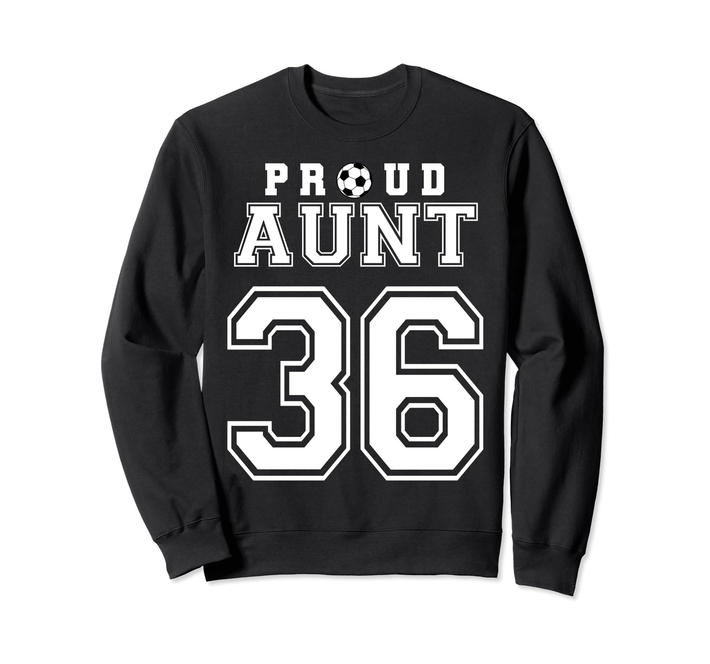Number 36 Custom Proud Soccer Sweatshirt - Fun Novelty Design for Adults - T-Shirt, Sweatshirt, Hoodie