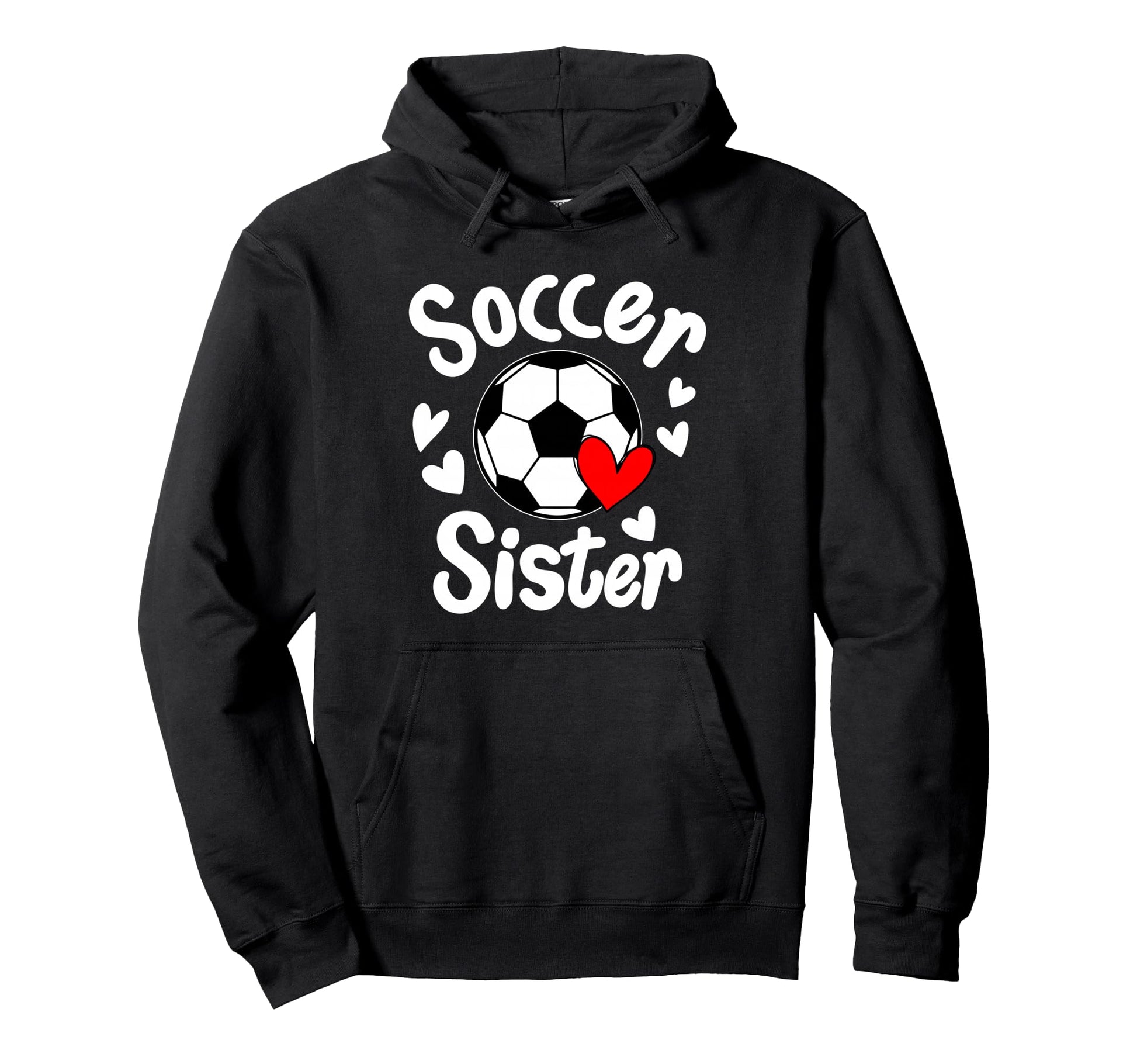 Soccer Sister Heart Big Sister Little Hoodie - Novelty Apparel Men Women - T-Shirt, Sweatshirt, Hoodie