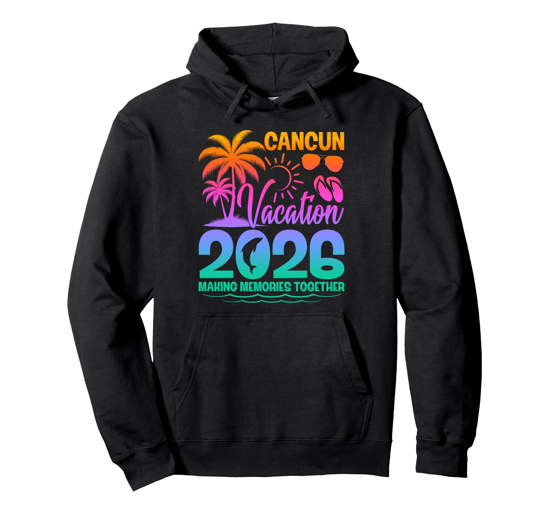 Cancun Vacation 2026 Making Hoodie - Fun Novelty Design for Adults - T-Shirt, Sweatshirt, Hoodie