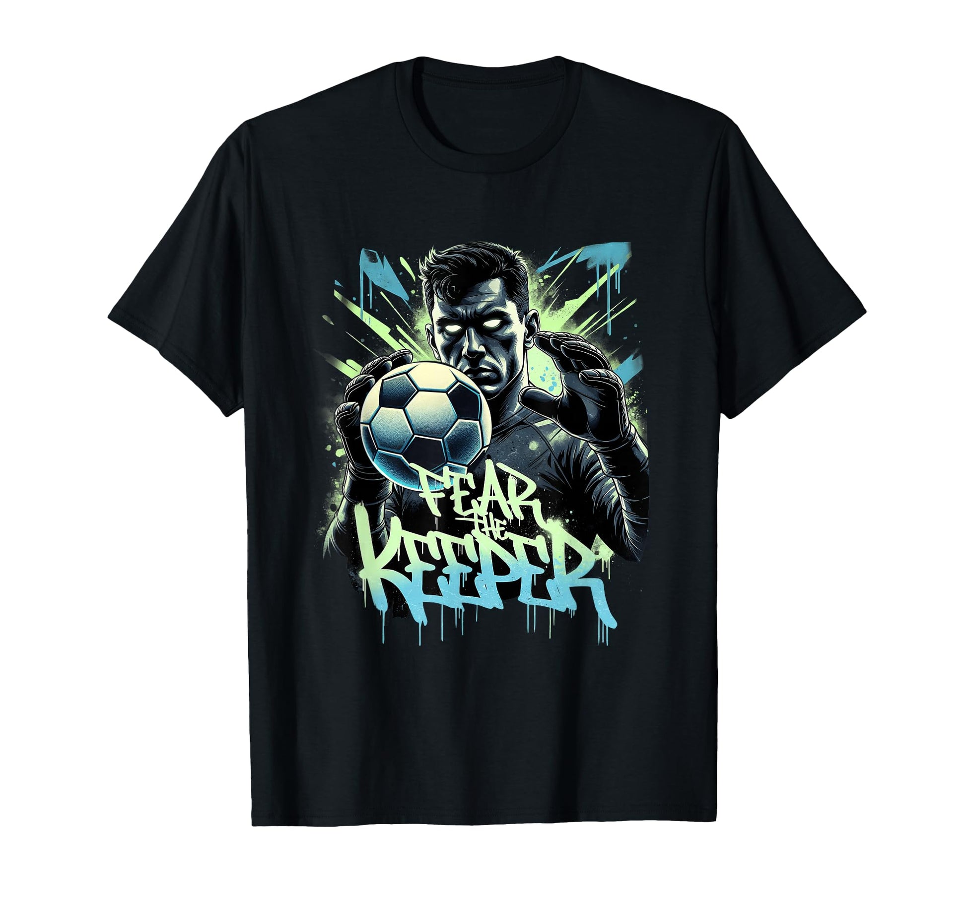 Fear Keeper Graffiti Soccer T-Shirt - Casual Everyday Wear Unisex - T-Shirt, Sweatshirt, Hoodie