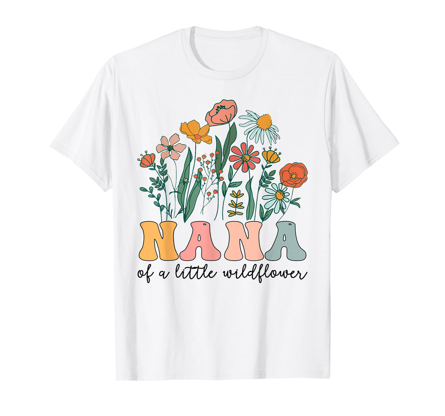 Nana Little Wildflower Birthday Party T-Shirt - Trendy Graphic Men Women - T-Shirt, Sweatshirt, Hoodie