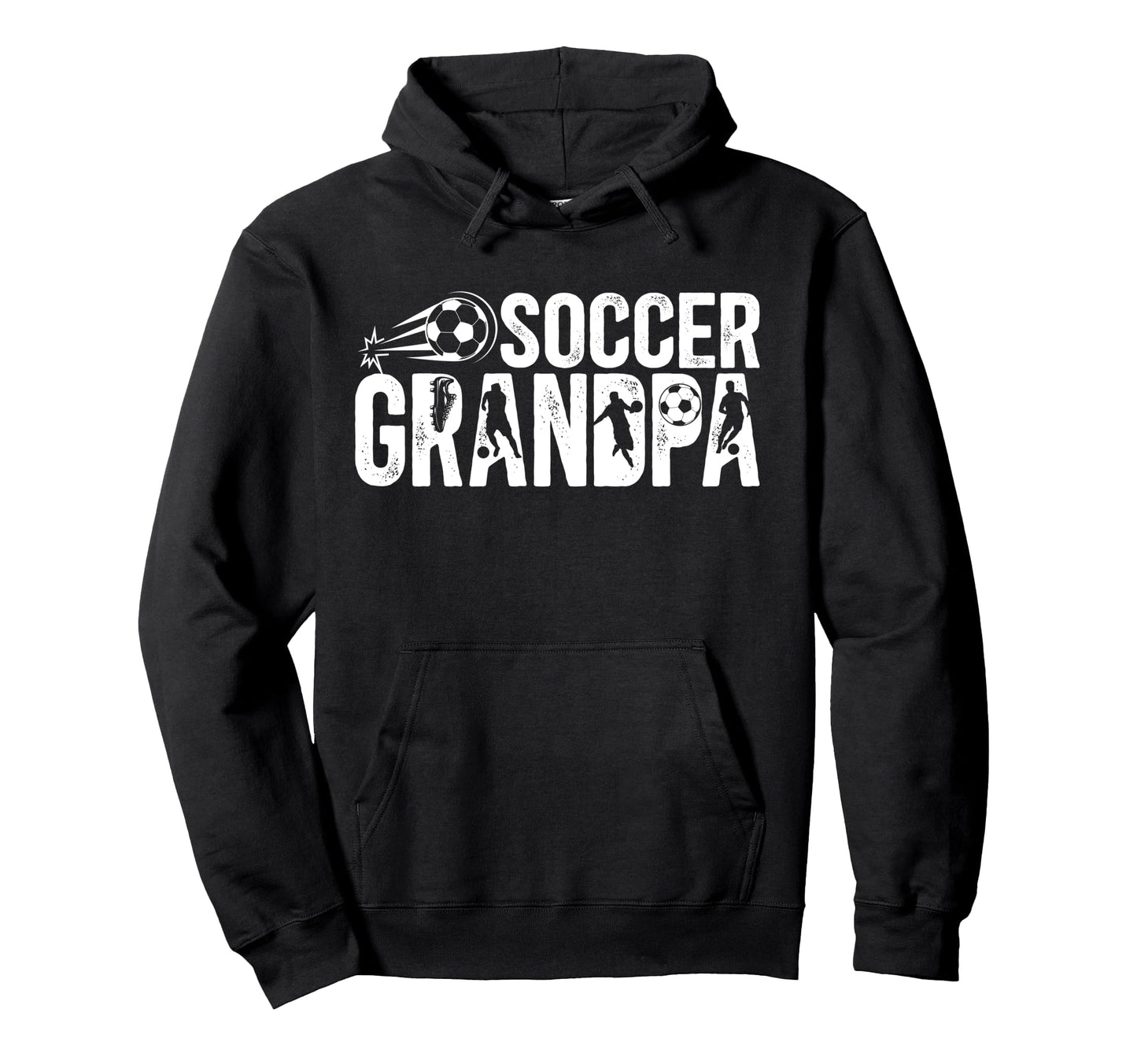 Soccer Grandpa Soccer Player Grandpa Hoodie - Casual Everyday Wear Unisex - T-Shirt, Sweatshirt, Hoodie