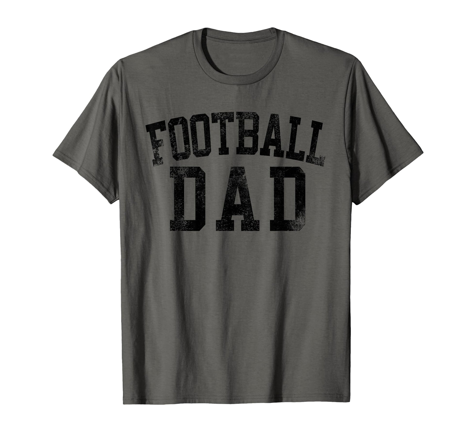 Football Dad Birthday Bold Font T-Shirt - Casual Everyday Wear Men Women - T-Shirt, Sweatshirt, Hoodie