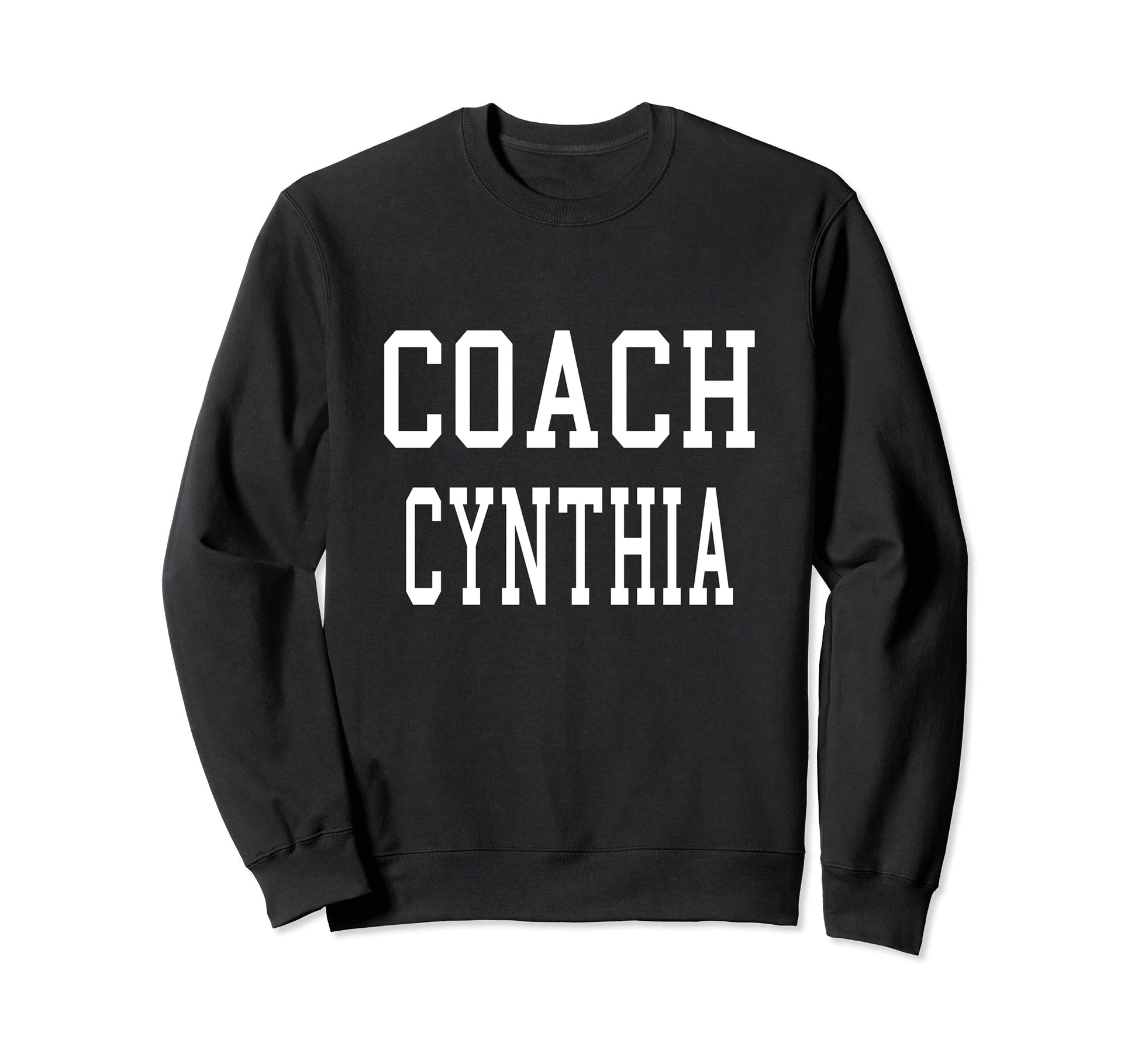 Coach Cynthia Custom Football Sweatshirt - Casual Everyday Wear Unisex - T-Shirt, Sweatshirt, Hoodie