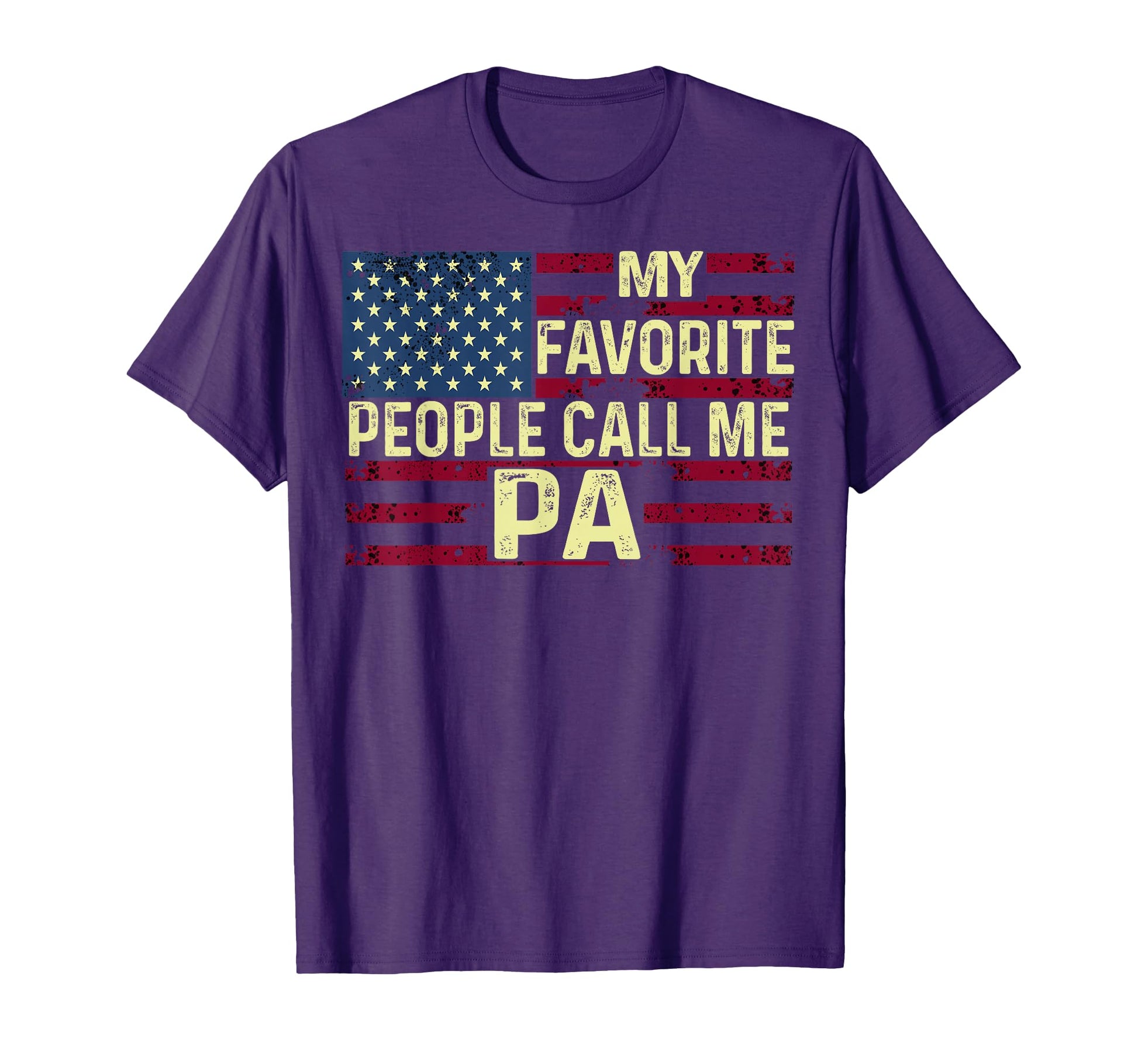 My Favorite People Call Me Pa T-Shirt - Streetwear Style for Adults - T-Shirt, Sweatshirt, Hoodie