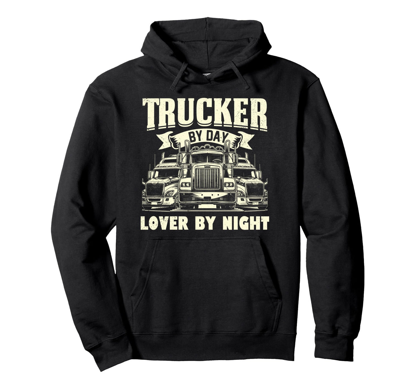 Funny Trucker Dad Birthday Romantic From Son Hoodie - Graphic Print Unisex - T-Shirt, Sweatshirt, Hoodie