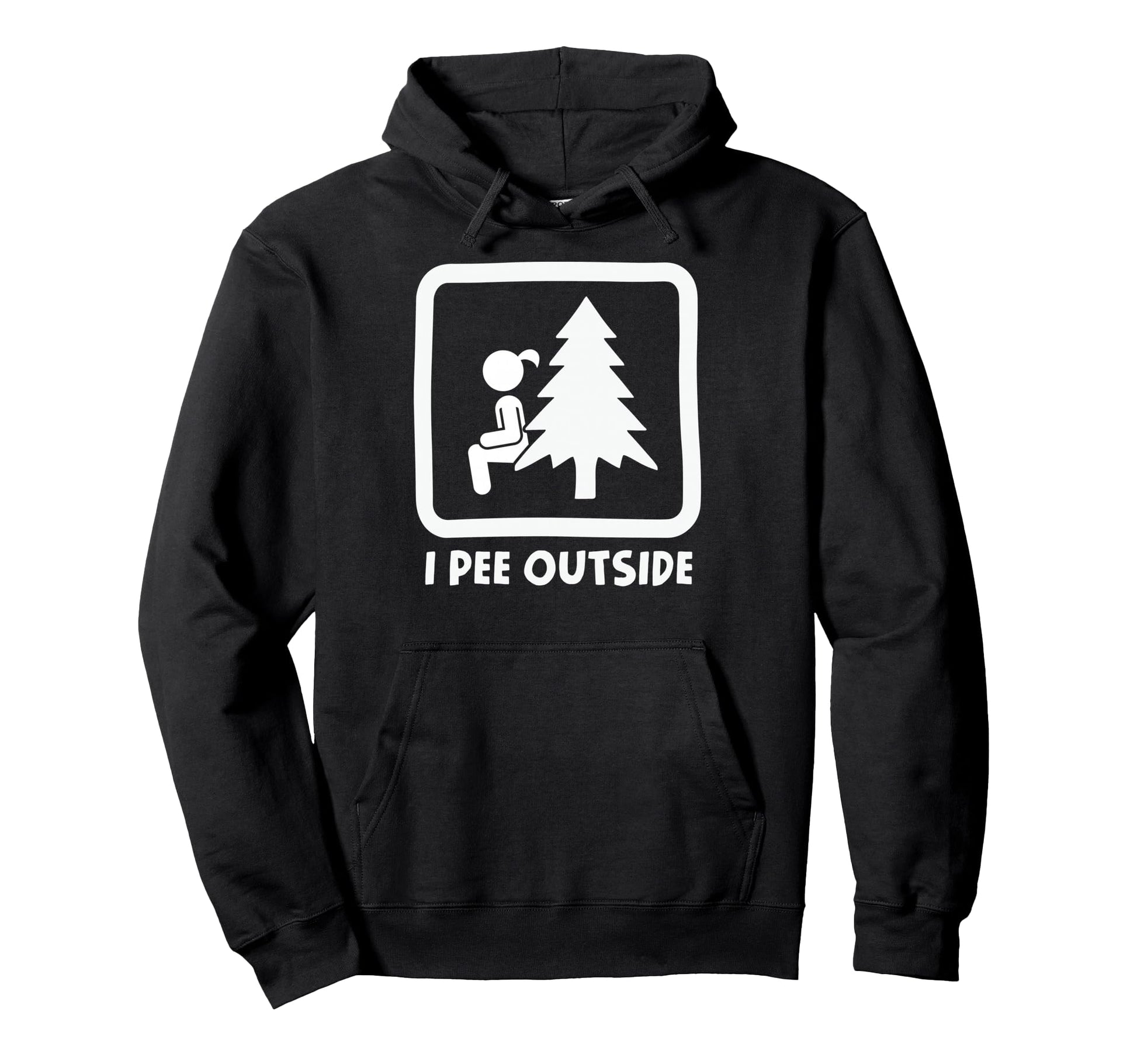 I Pee Outside Camping Sign Camp Joke Hoodie - Custom Art Print for Adults - T-Shirt, Sweatshirt, Hoodie