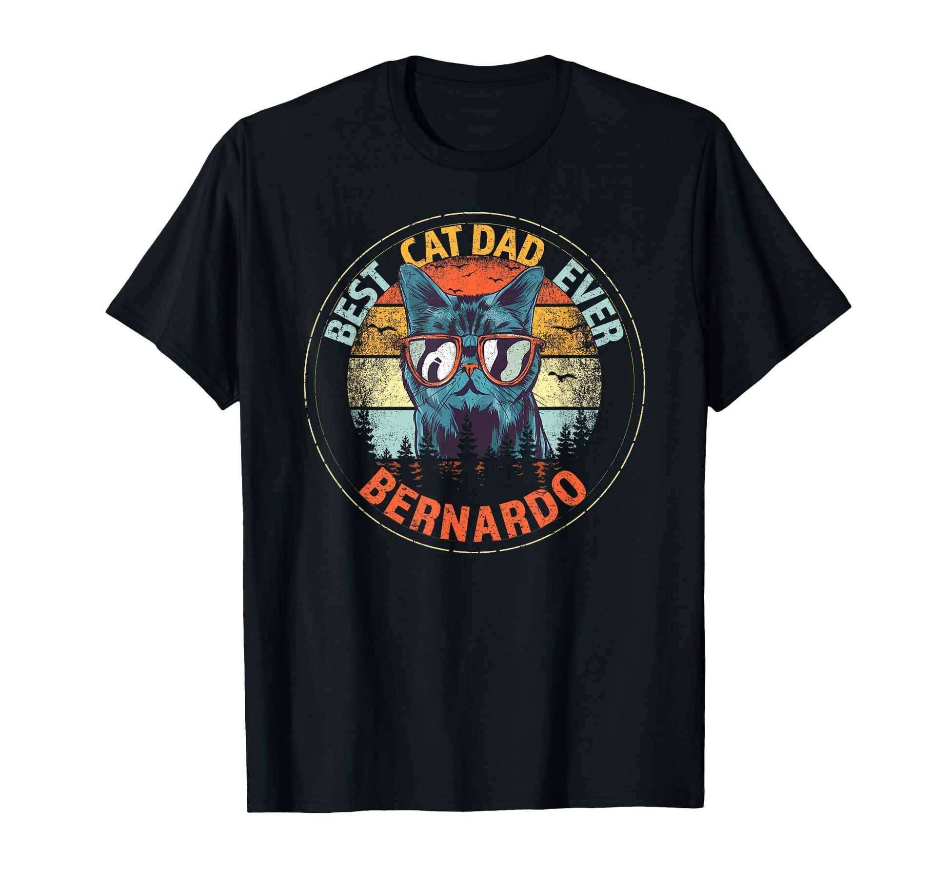 Bernardo Best Cat Dad Ever Funny T-Shirt - Aesthetic Graphic for Adults - T-Shirt, Sweatshirt, Hoodie