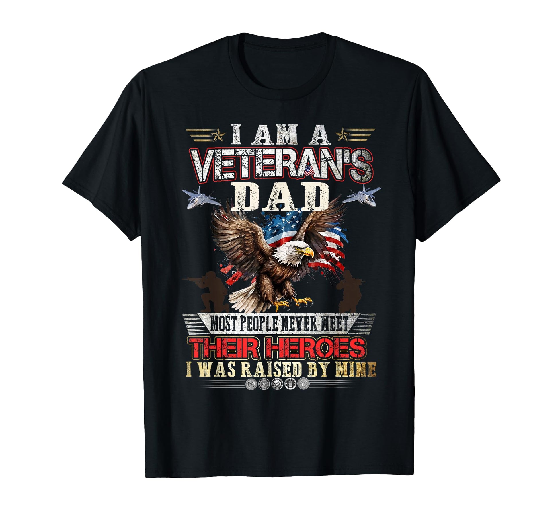 I Am Veterans Dad Gifts Proud Son T-Shirt - Novelty Apparel for Adults - T-Shirt, Sweatshirt, Hoodie