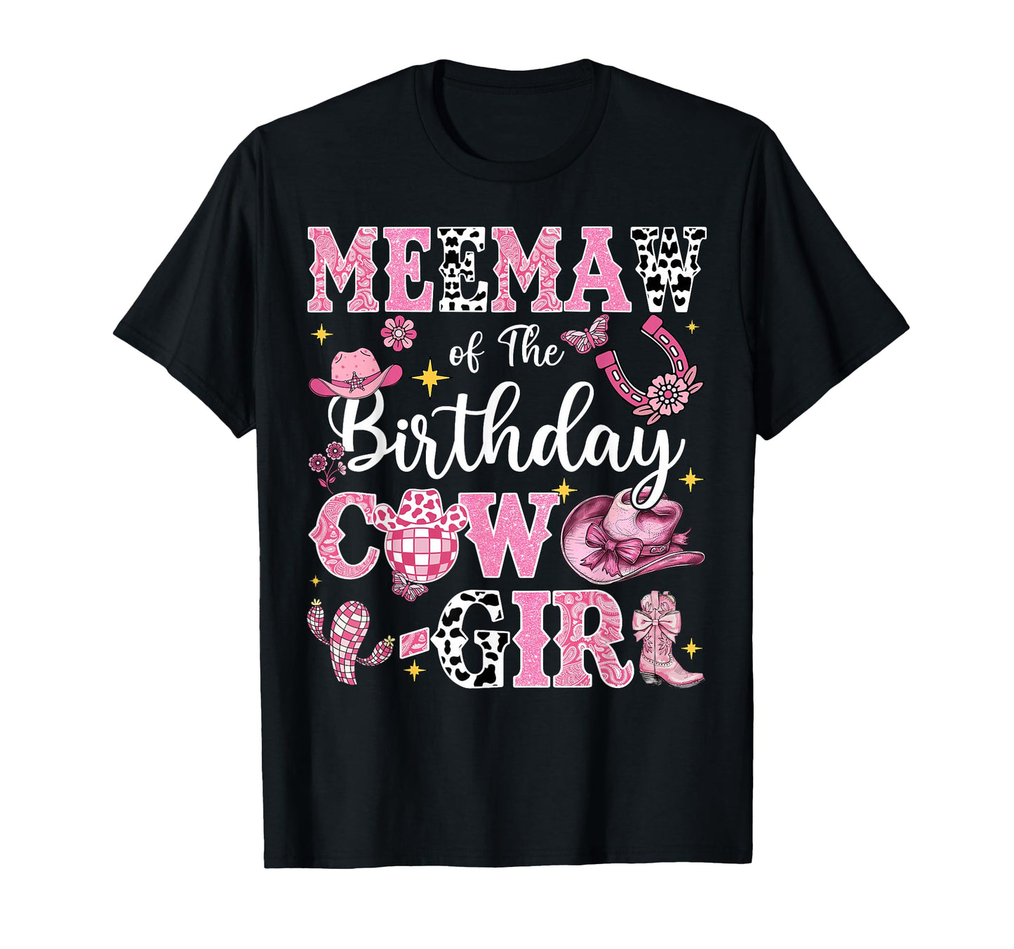 Meemaw Birthday Cow Rodeo Meemaw Bday Party T-Shirt - Trendy Graphic Unisex - T-Shirt, Sweatshirt, Hoodie