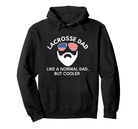Bearded Lacrosse Dad Funny American Hoodie - Casual Everyday Wear Unisex - T-Shirt, Sweatshirt, Hoodie