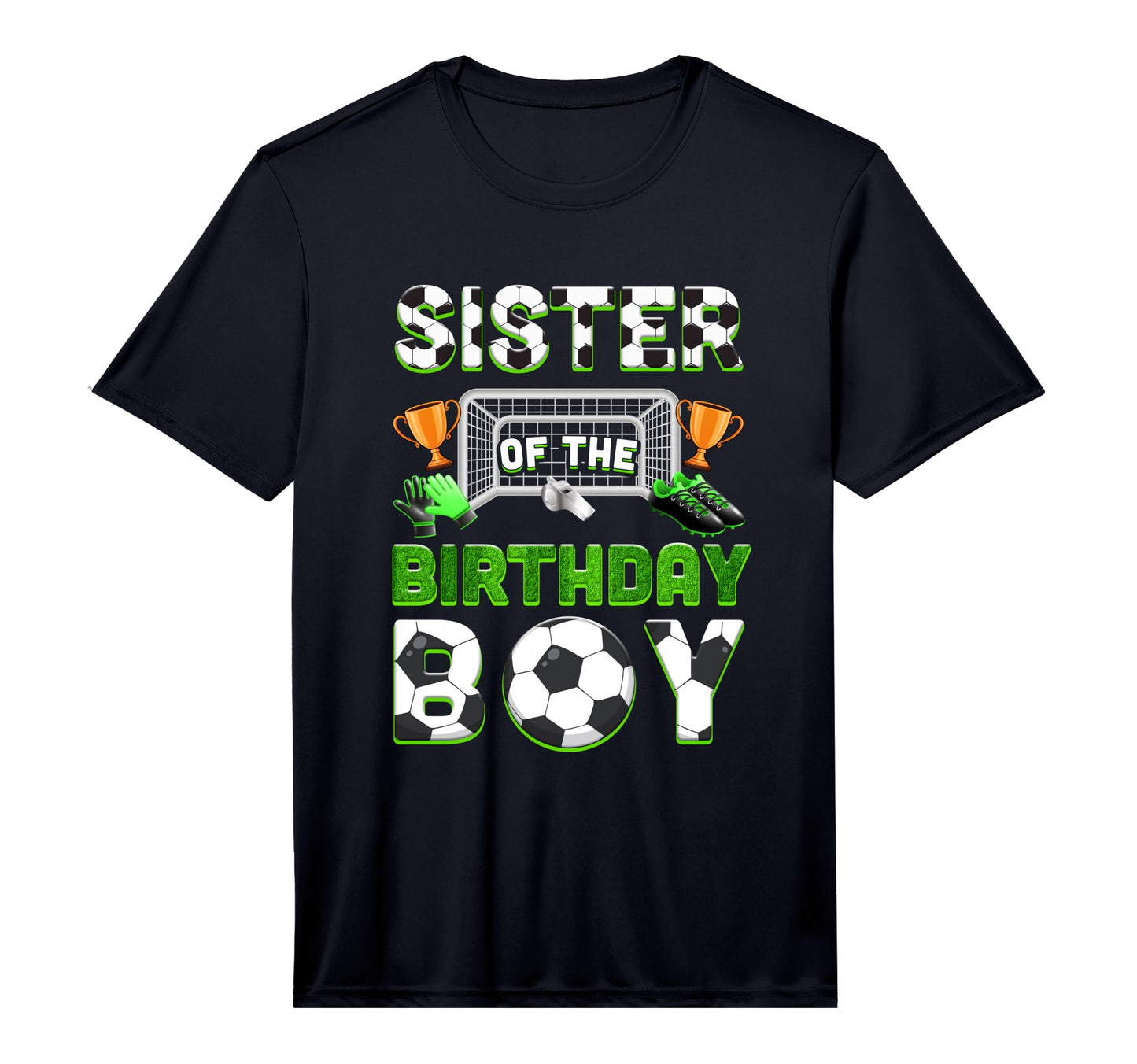 Sister Birthday Soccer Family T-Shirt - Minimalist Print Men Women - T-Shirt, Sweatshirt, Hoodie
