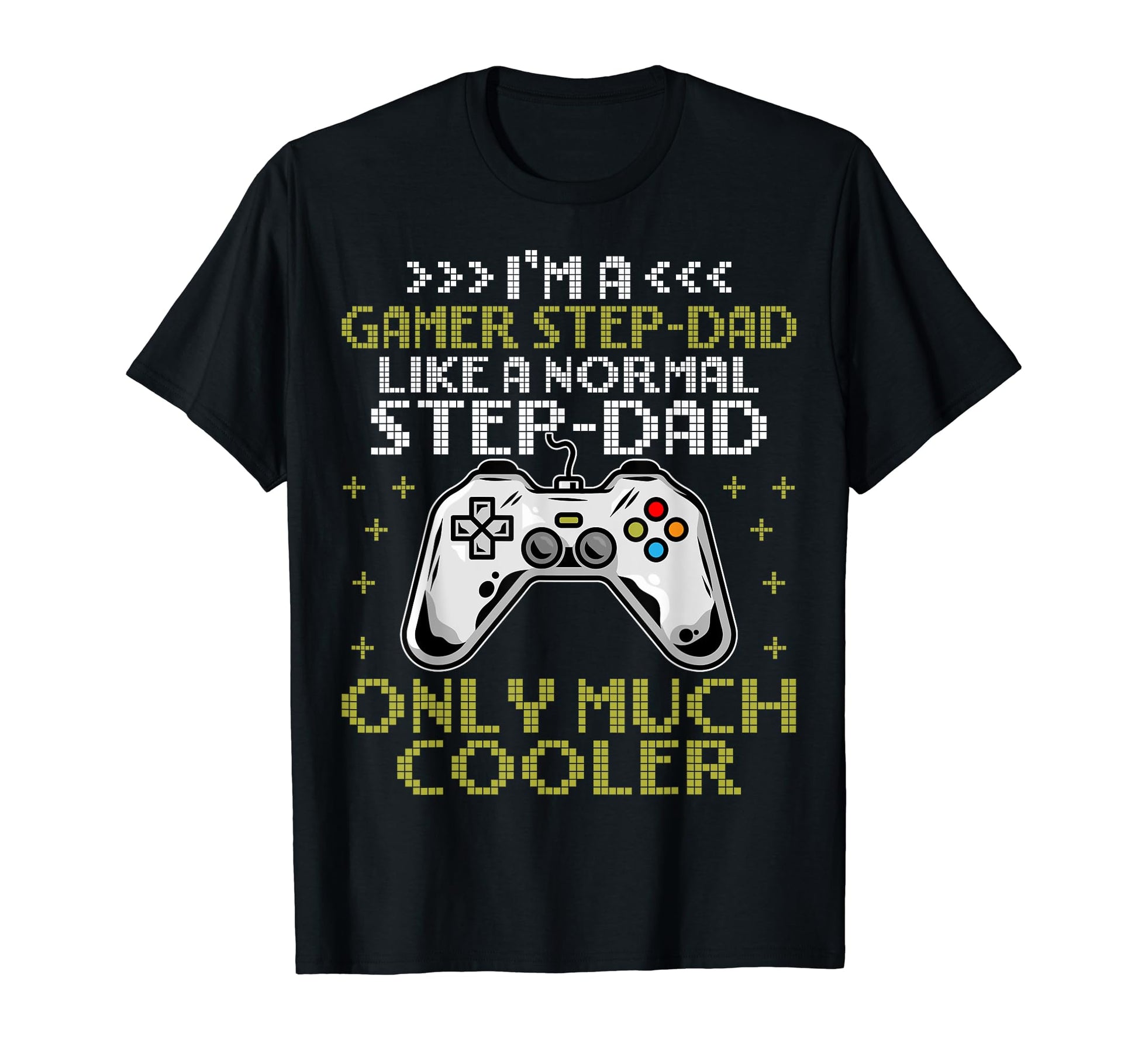 Im Gamer Step Dad Im Gamer Stepdad T-Shirt - Minimalist Print Unisex - T-Shirt, Sweatshirt, Hoodie