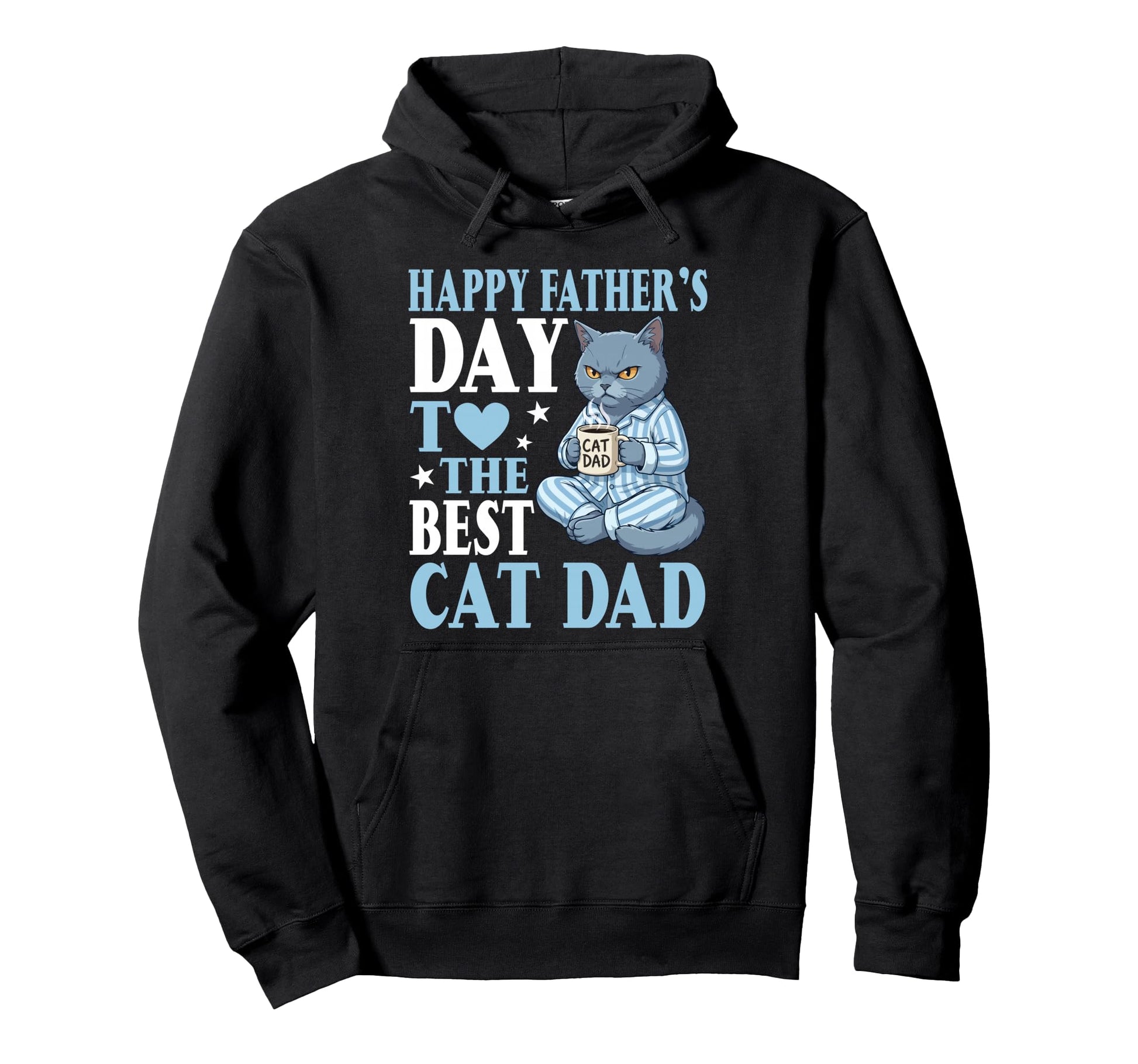 Happy Fathers Day To Best Chartreux Hoodie - Casual Everyday Wear Unisex - T-Shirt, Sweatshirt, Hoodie