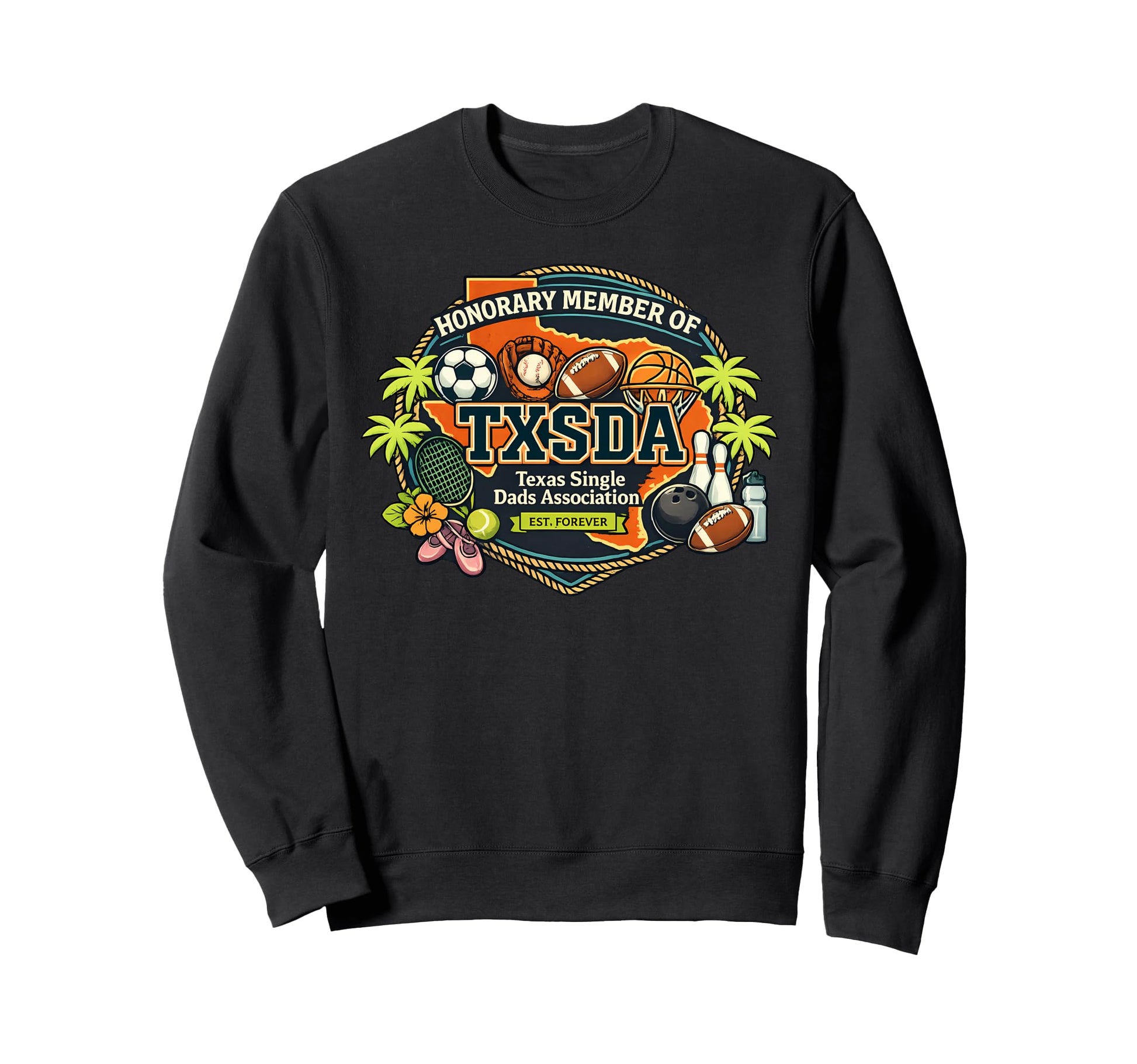 Honorary Member Txsda Texas Sweatshirt - Aesthetic Graphic Men Women - T-Shirt, Sweatshirt, Hoodie