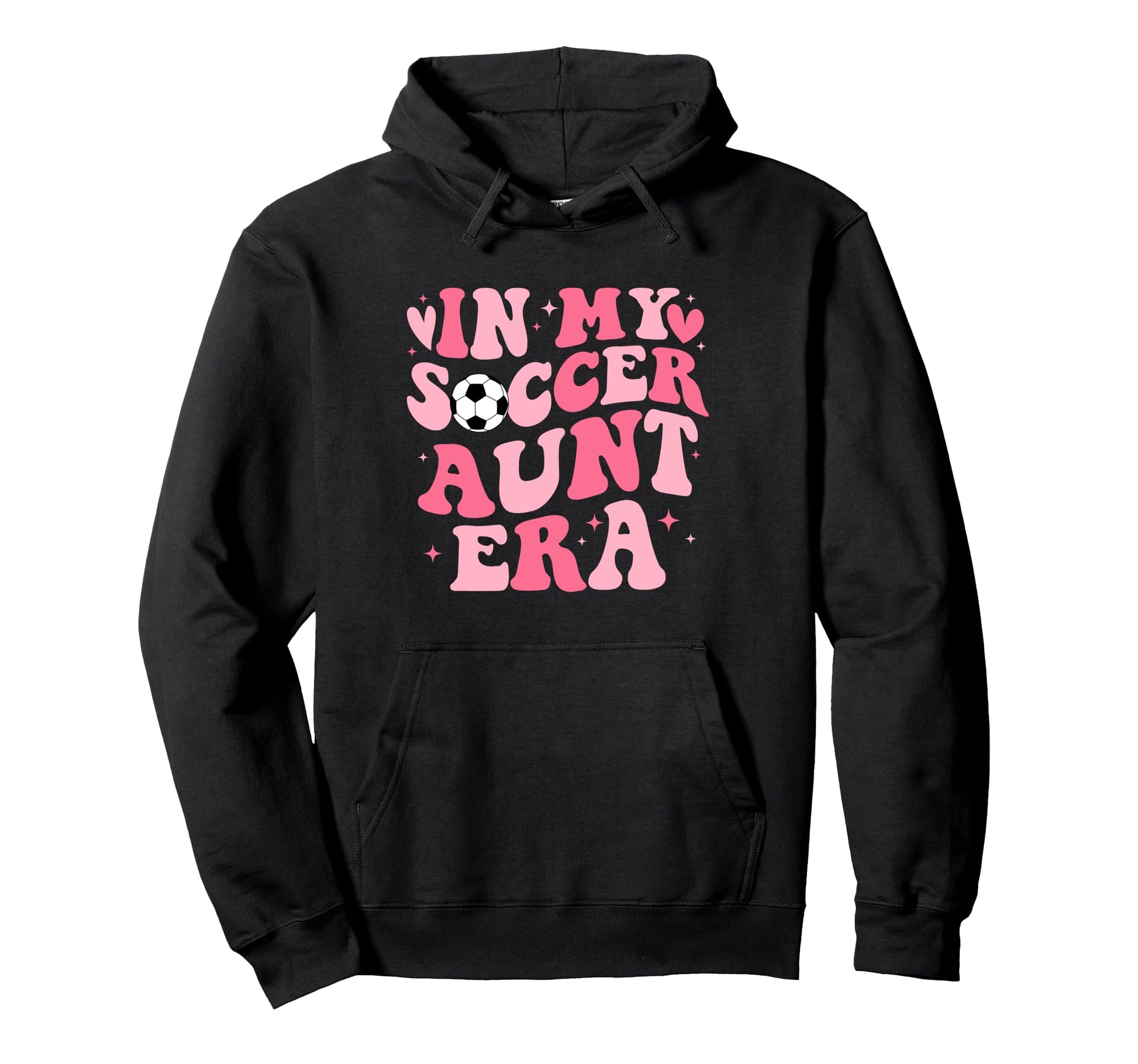 My Soccer Aunt Era Funny Sports Soccer Hoodie - Novelty Apparel Men Women - T-Shirt, Sweatshirt, Hoodie