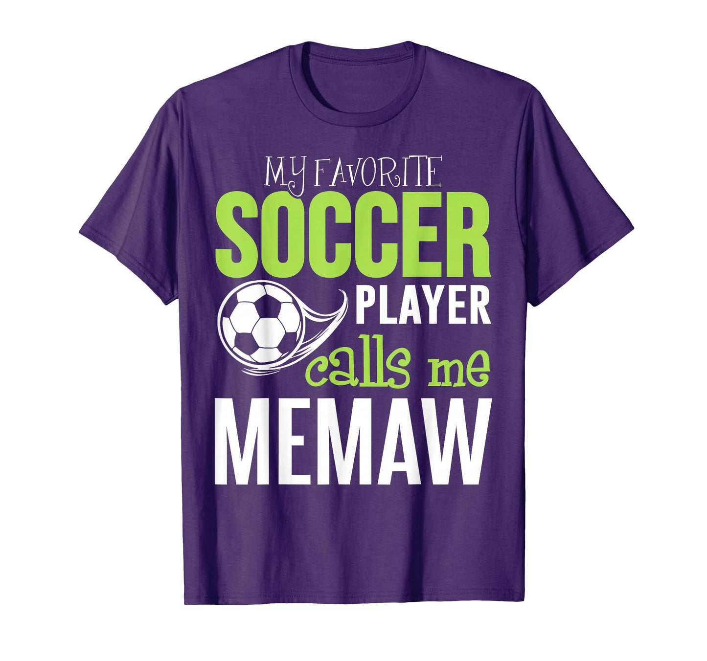 Soccer Memaw My Favorite Player T-Shirt - Custom Art Print for Adults - T-Shirt, Sweatshirt, Hoodie