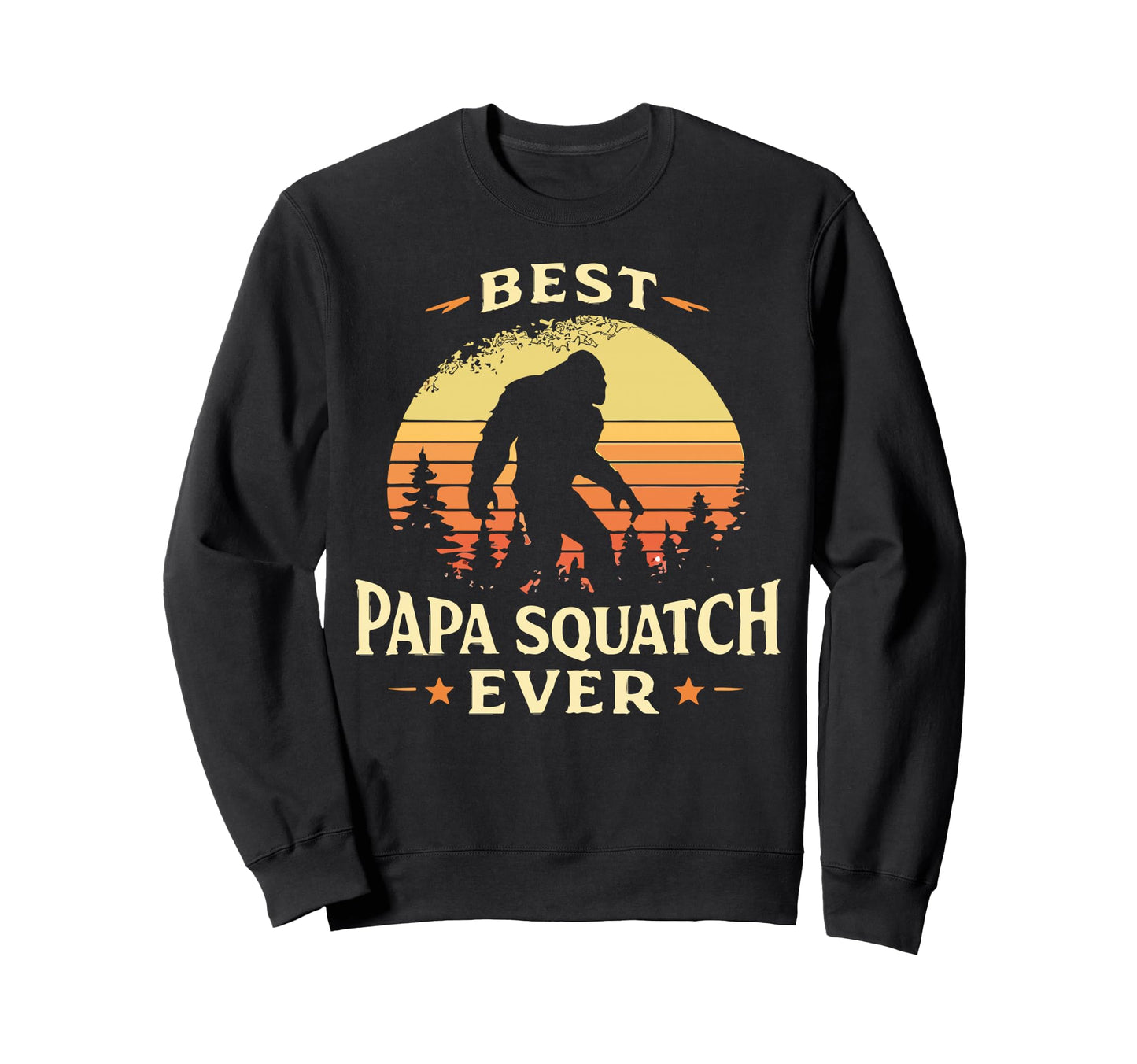 Bigfoot Dad Sasquatch Dad Best Papa Sweatshirt - Graphic Print for Adults - T-Shirt, Sweatshirt, Hoodie