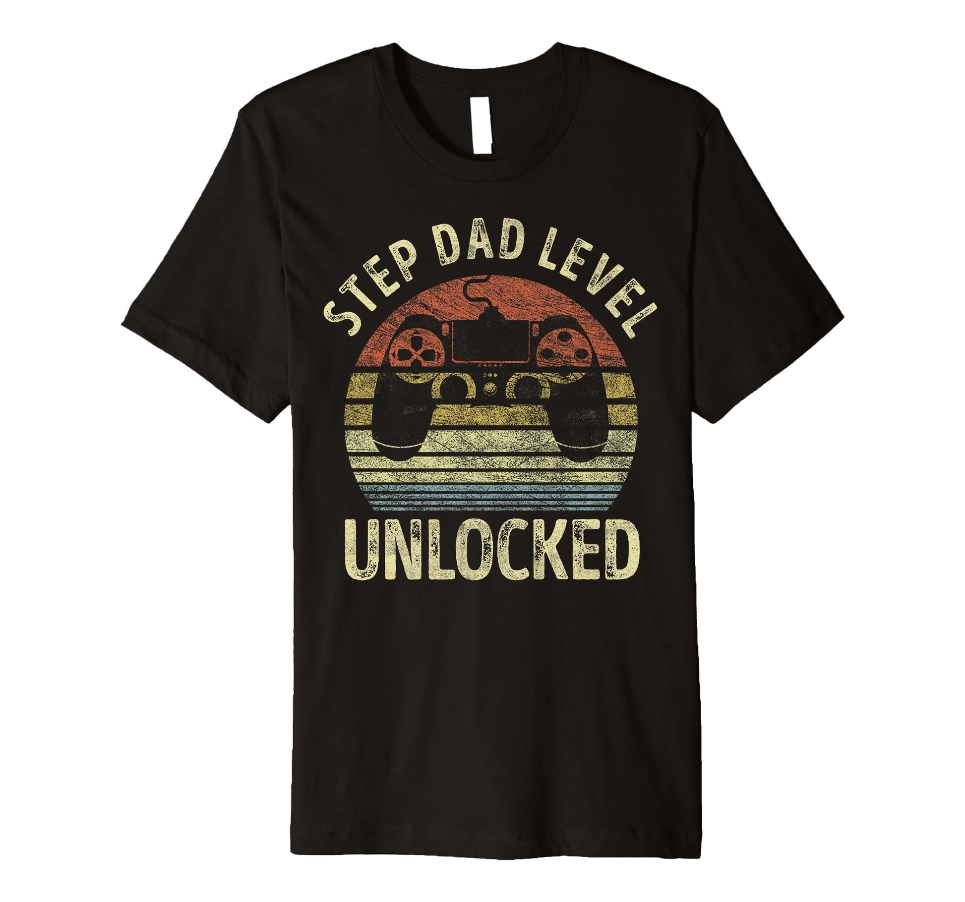 Step Dad Level Unlocked Gaming Video T-Shirt - Casual Everyday Wear Unisex - T-Shirt, Sweatshirt, Hoodie