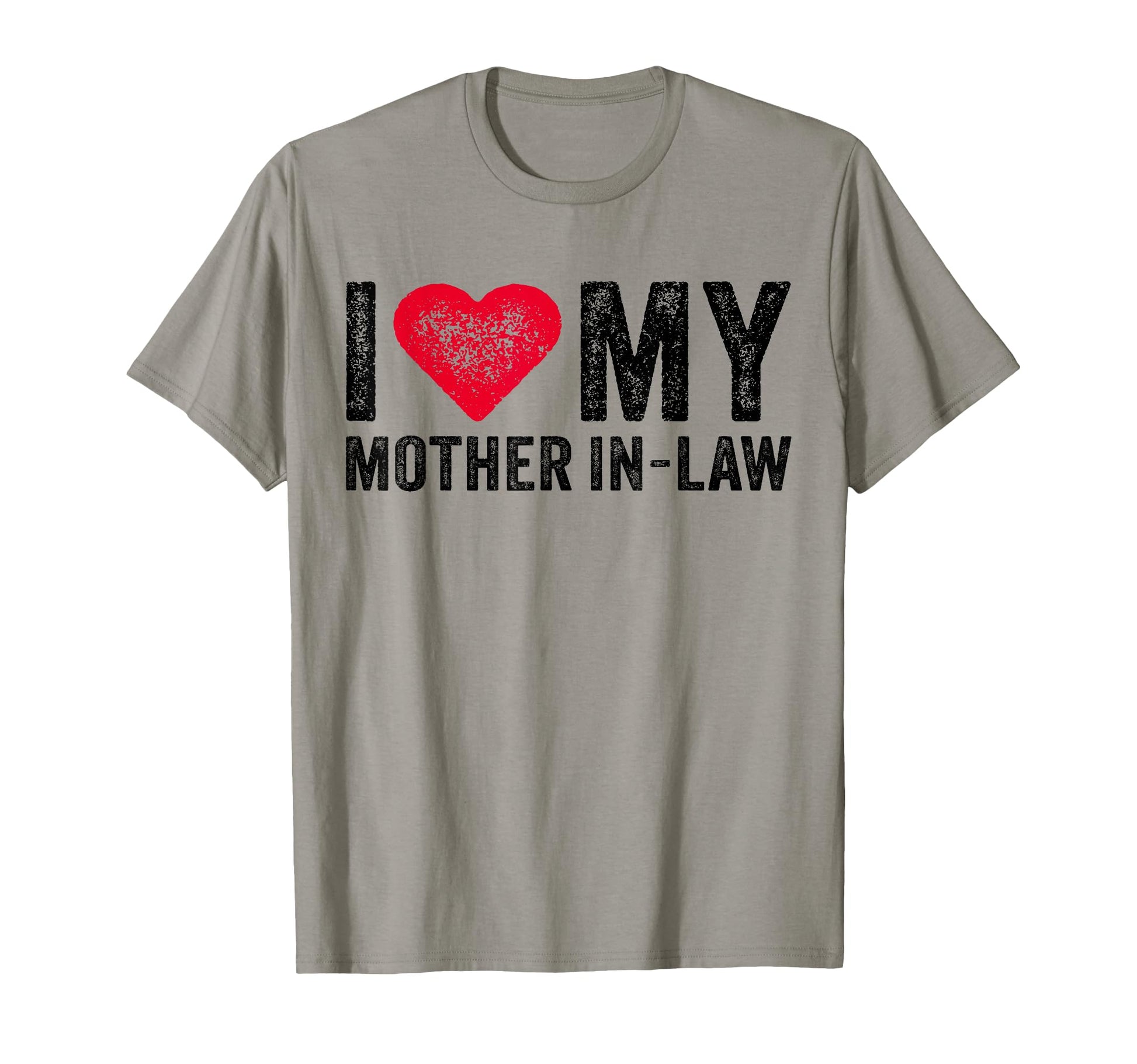 I Love My Mother Law Red Heart Mom Funny T-Shirt - Custom Art Print Unisex - T-Shirt, Sweatshirt, Hoodie