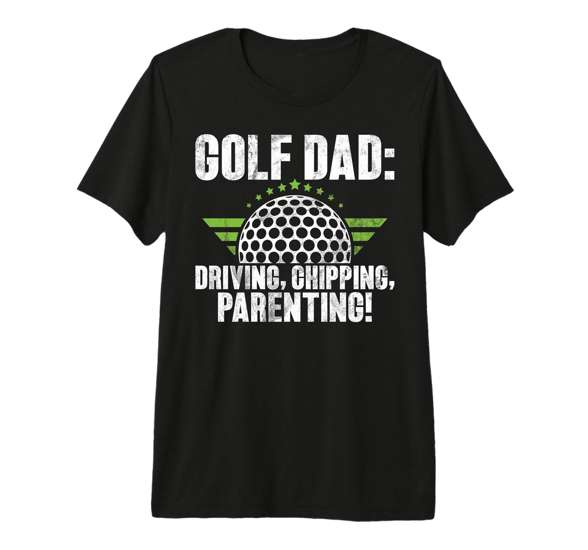 Golf Dad Driving Chipping Parenting T-Shirt - Novelty Apparel Men Women - T-Shirt, Sweatshirt, Hoodie