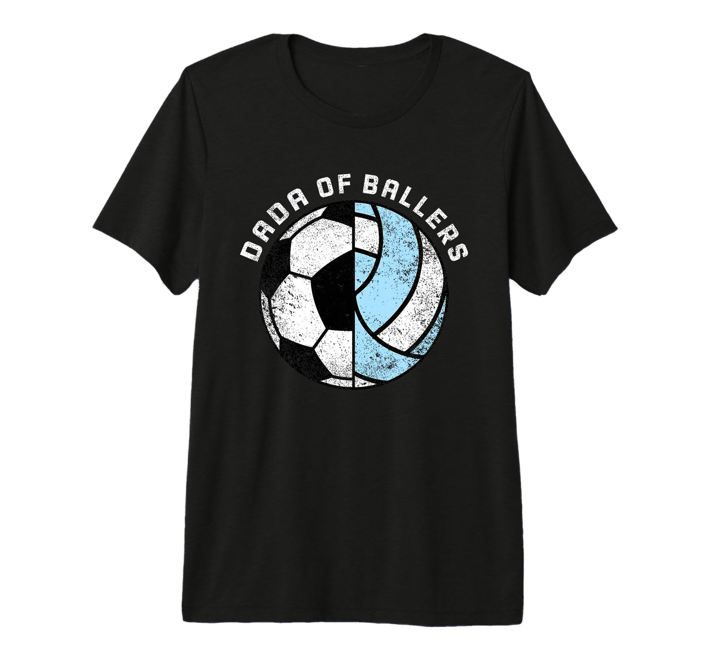 Mens Dada Ballers Funny Soccer T-Shirt - Trendy Graphic Men Women - T-Shirt, Sweatshirt, Hoodie