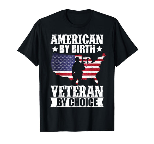 American Birth Veteran Choice Us Flag T-Shirt - Unique Graphic Men Women - T-Shirt, Sweatshirt, Hoodie