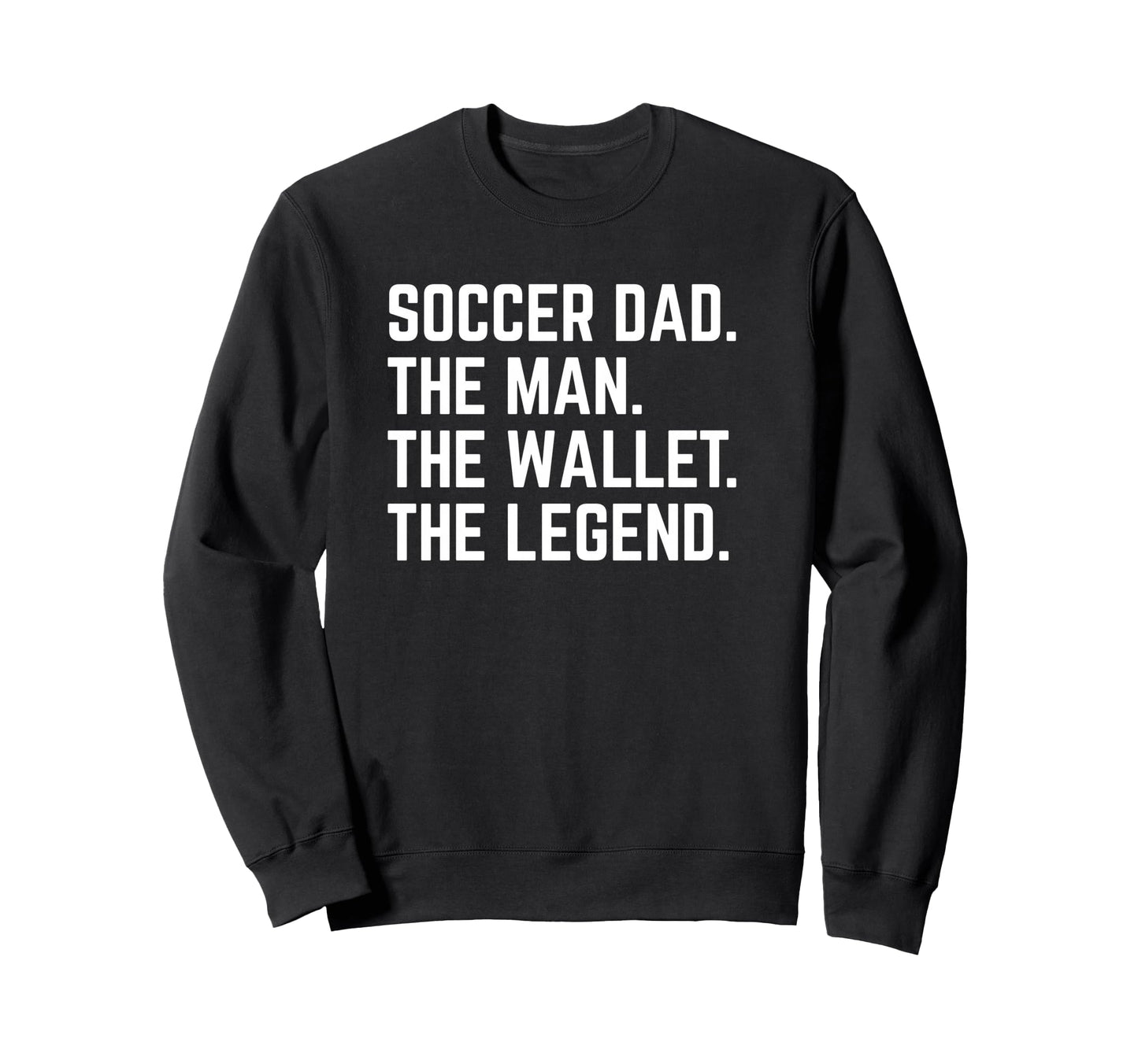 Soccer Dad Funny Wallet Legend Sweatshirt - Minimalist Print Men Women - T-Shirt, Sweatshirt, Hoodie