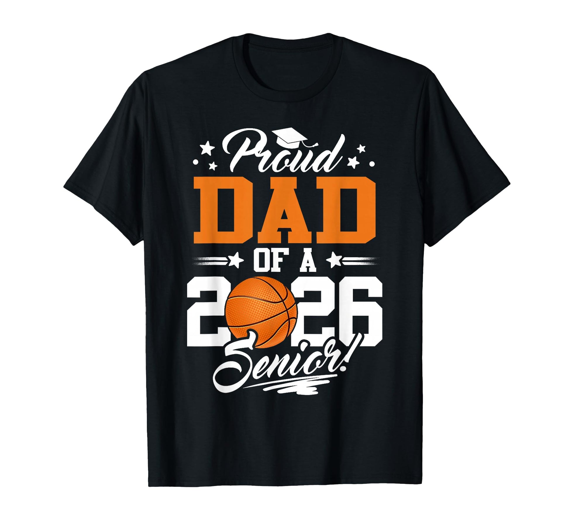 Proud Dad 2026 Senior Graduate T-Shirt - Trendy Graphic for Adults - T-Shirt, Sweatshirt, Hoodie
