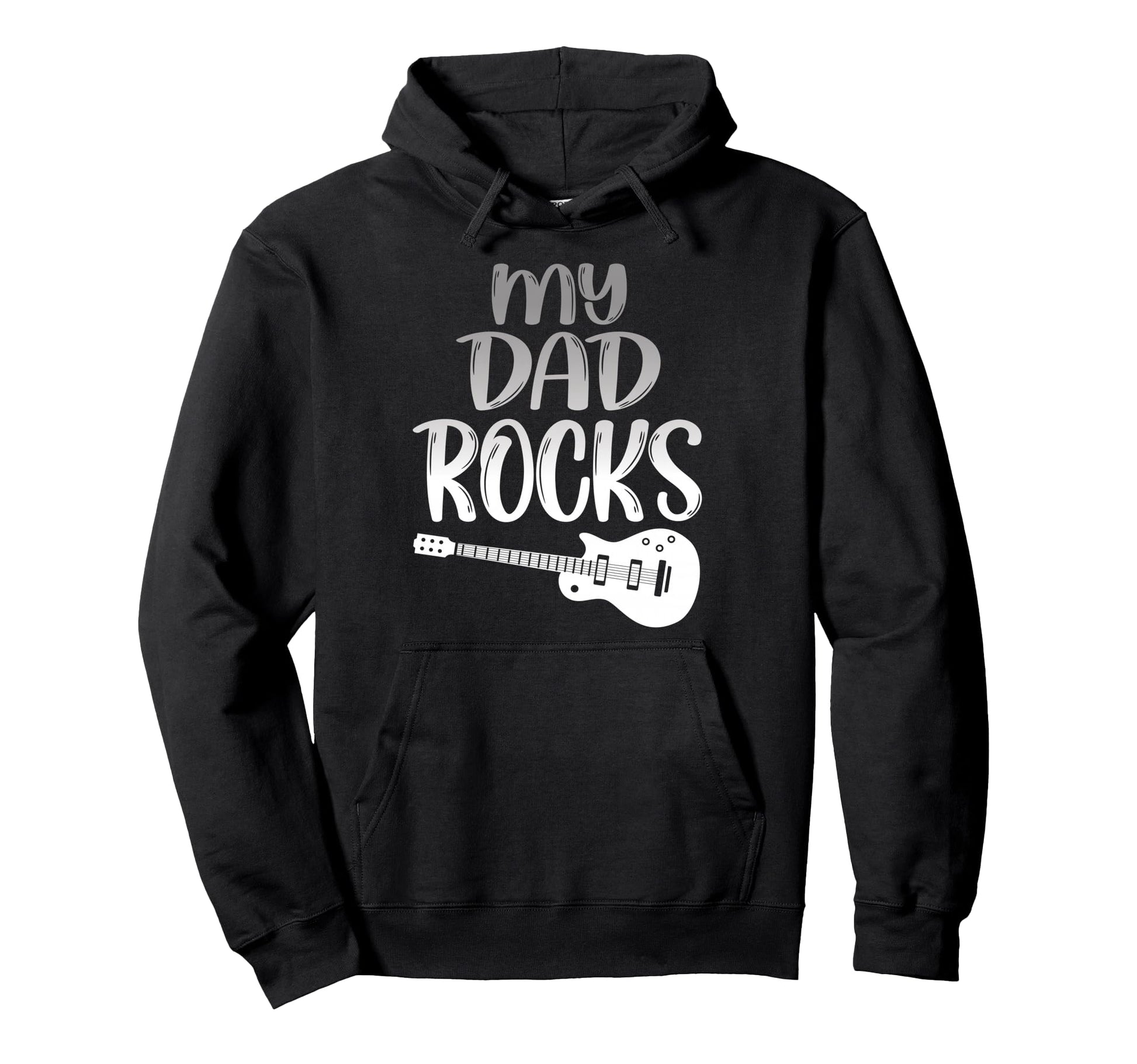 My Dad Rocks Daddy Pa Fathers Day Best Hoodie - Unique Graphic Men Women - T-Shirt, Sweatshirt, Hoodie