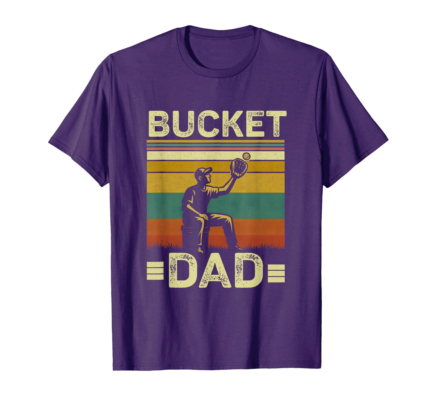 Bucket Dad Softball Dad Baseball Funny T-Shirt - Trendy Graphic Unisex - T-Shirt, Sweatshirt, Hoodie