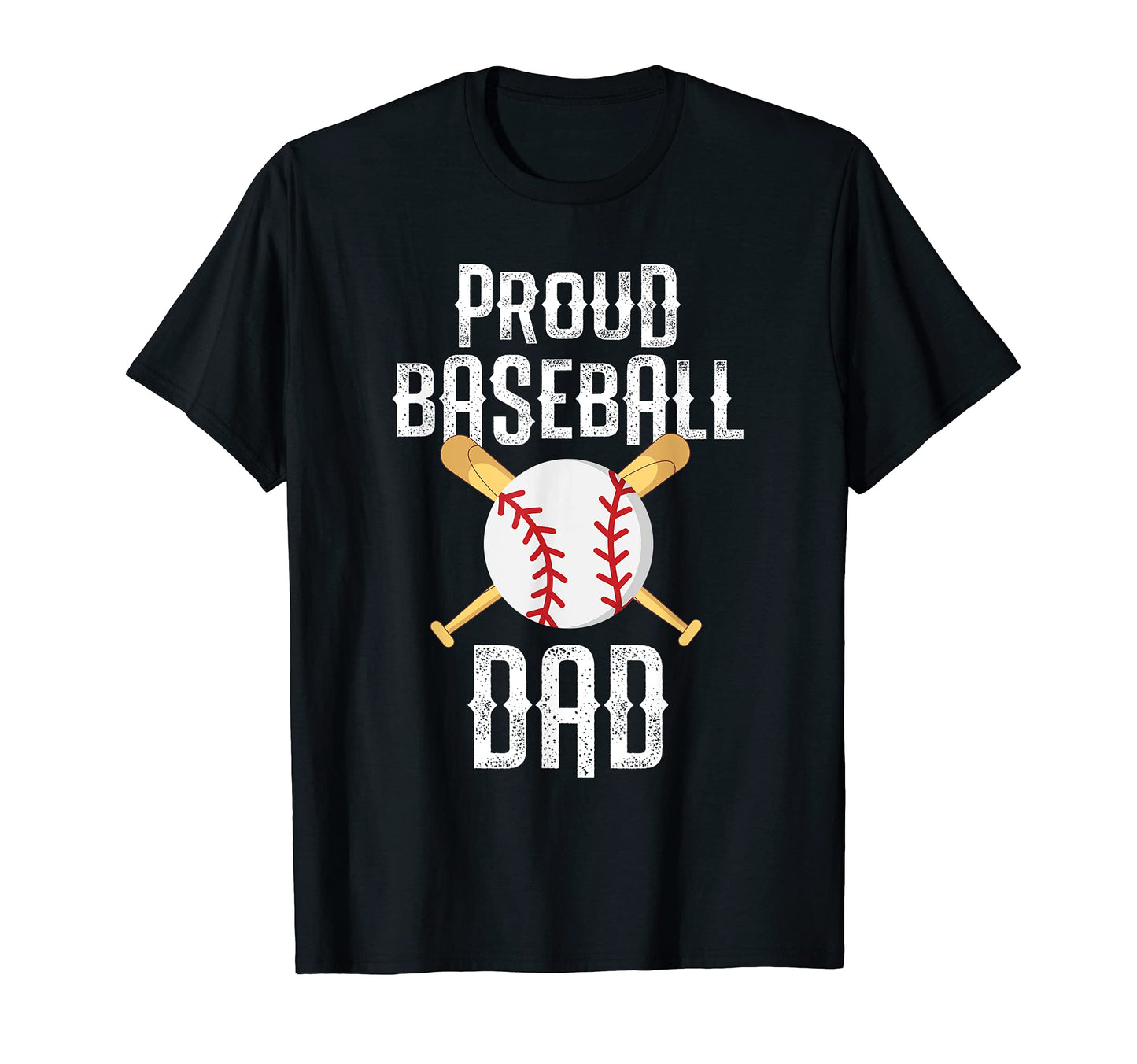 Mens Proud Baseball Dad Mens Son T-Shirt - Casual Everyday Wear Unisex - T-Shirt, Sweatshirt, Hoodie