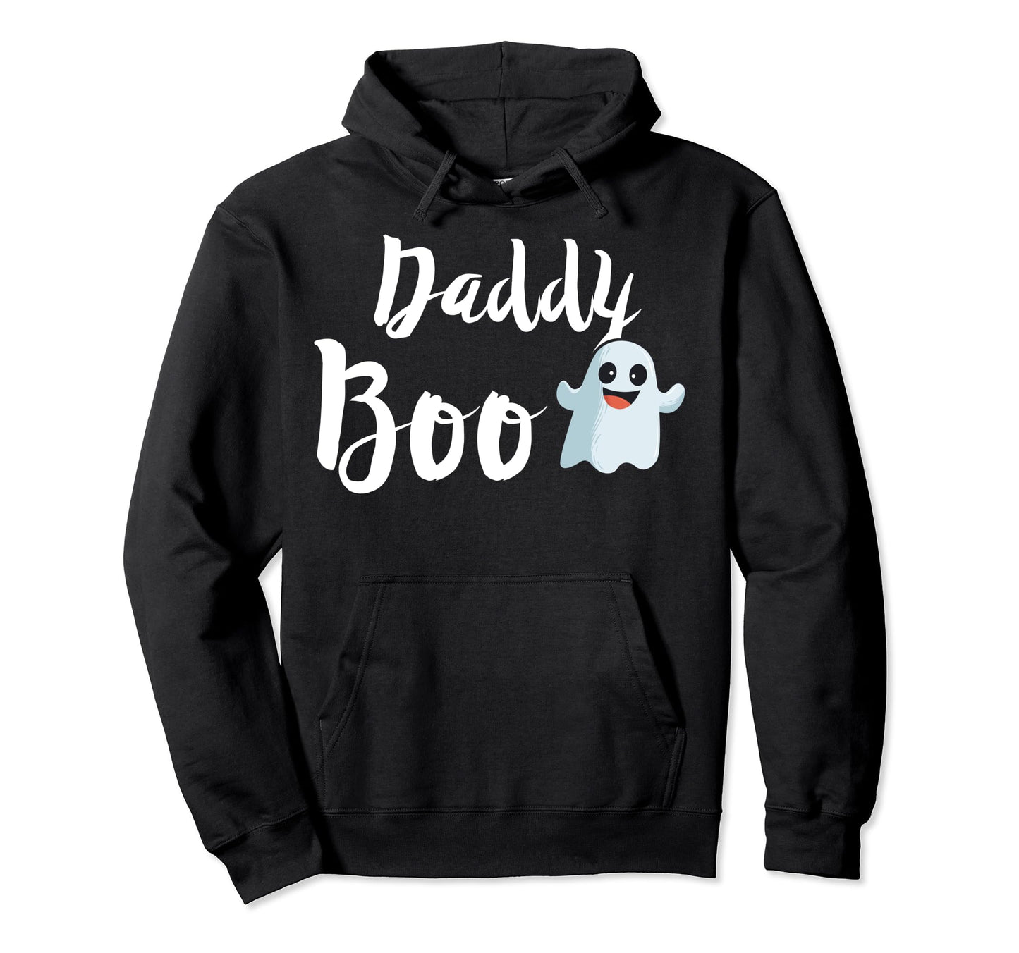 Daddy Boo Halloween Family Matching Ghost Hoodie - Trendy Graphic Unisex - T-Shirt, Sweatshirt, Hoodie